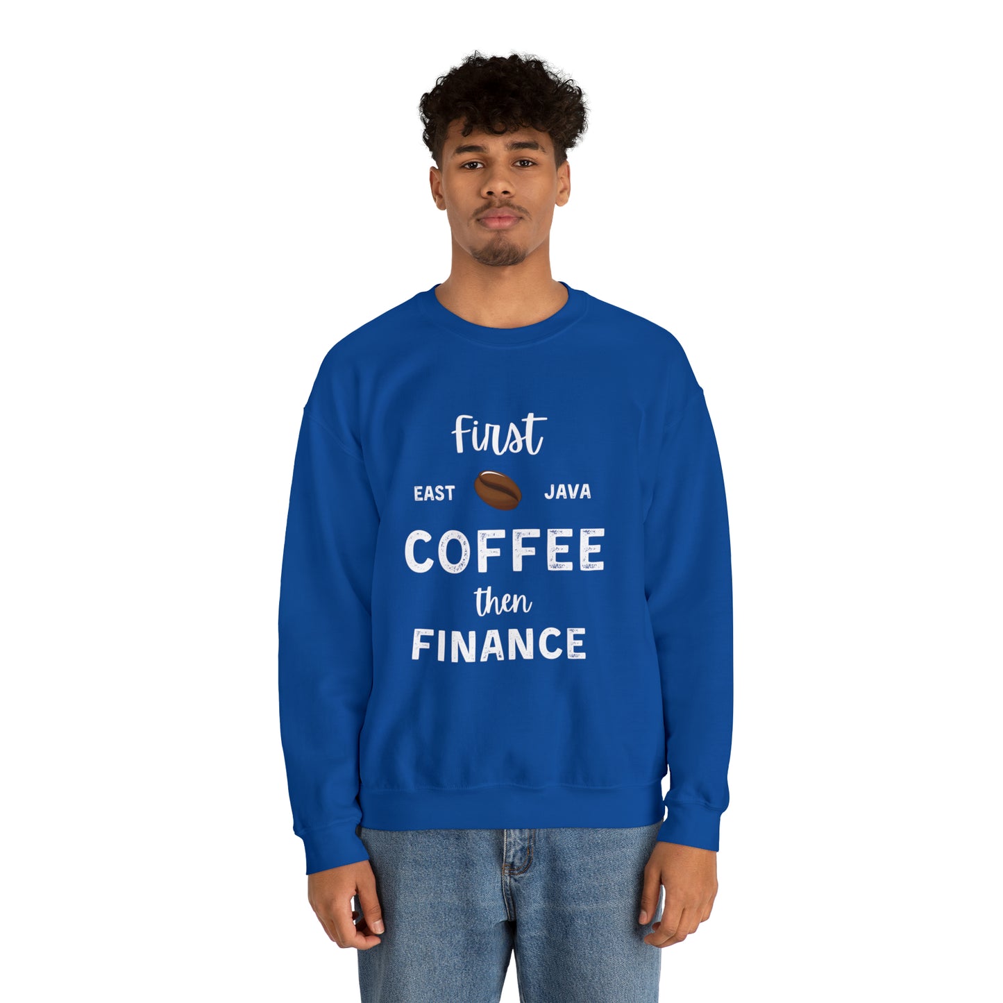 First Coffee Then Finance Unisex Sweatshirt