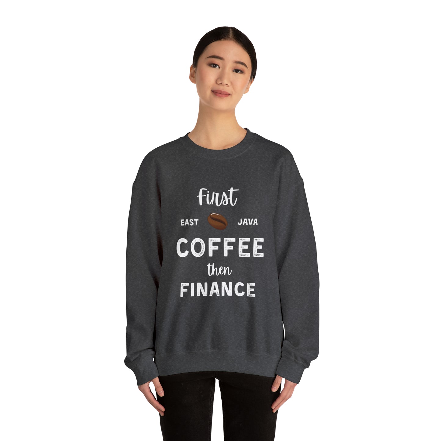 First Coffee Then Finance Unisex Sweatshirt