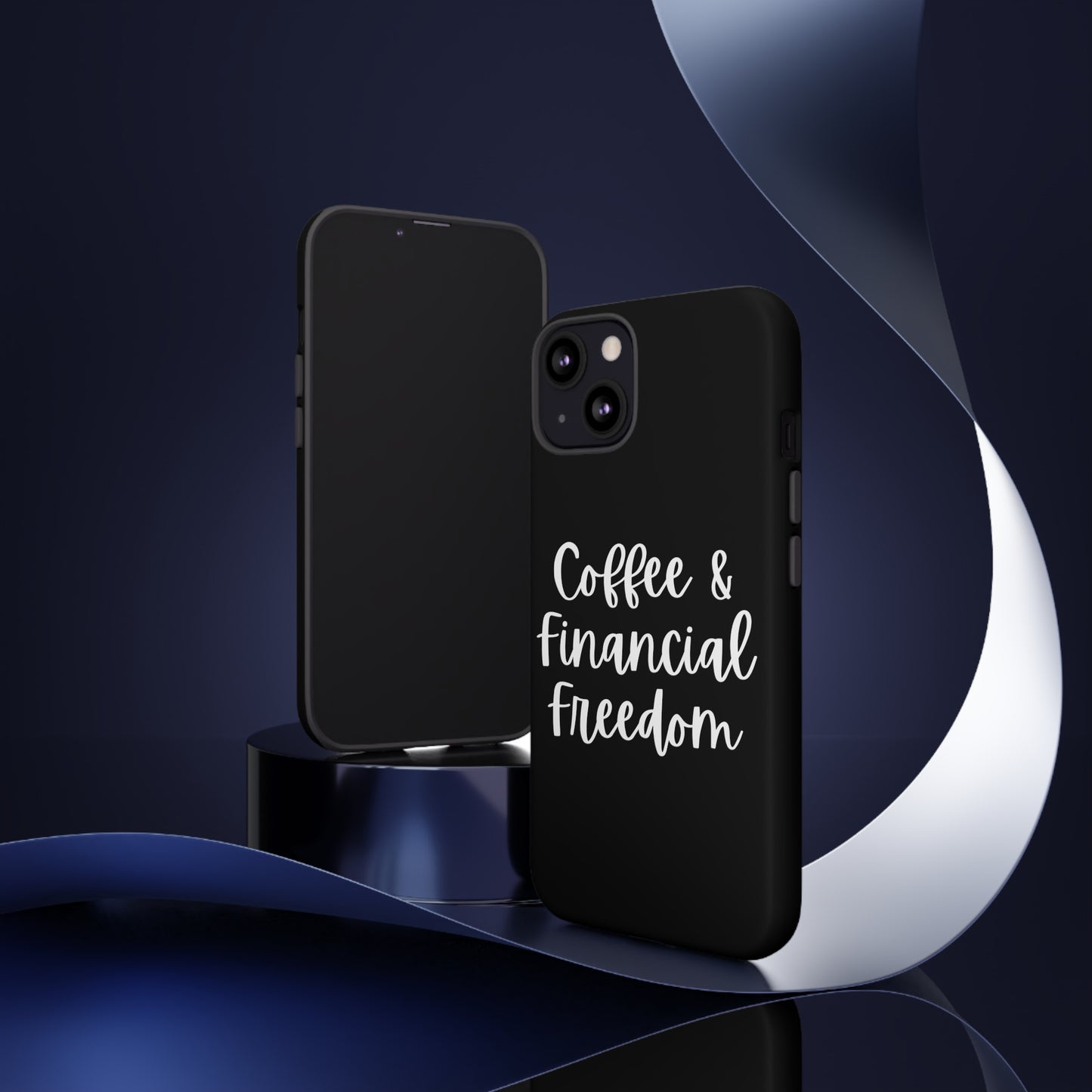 Coffee & Financial Freedom iPhone Case