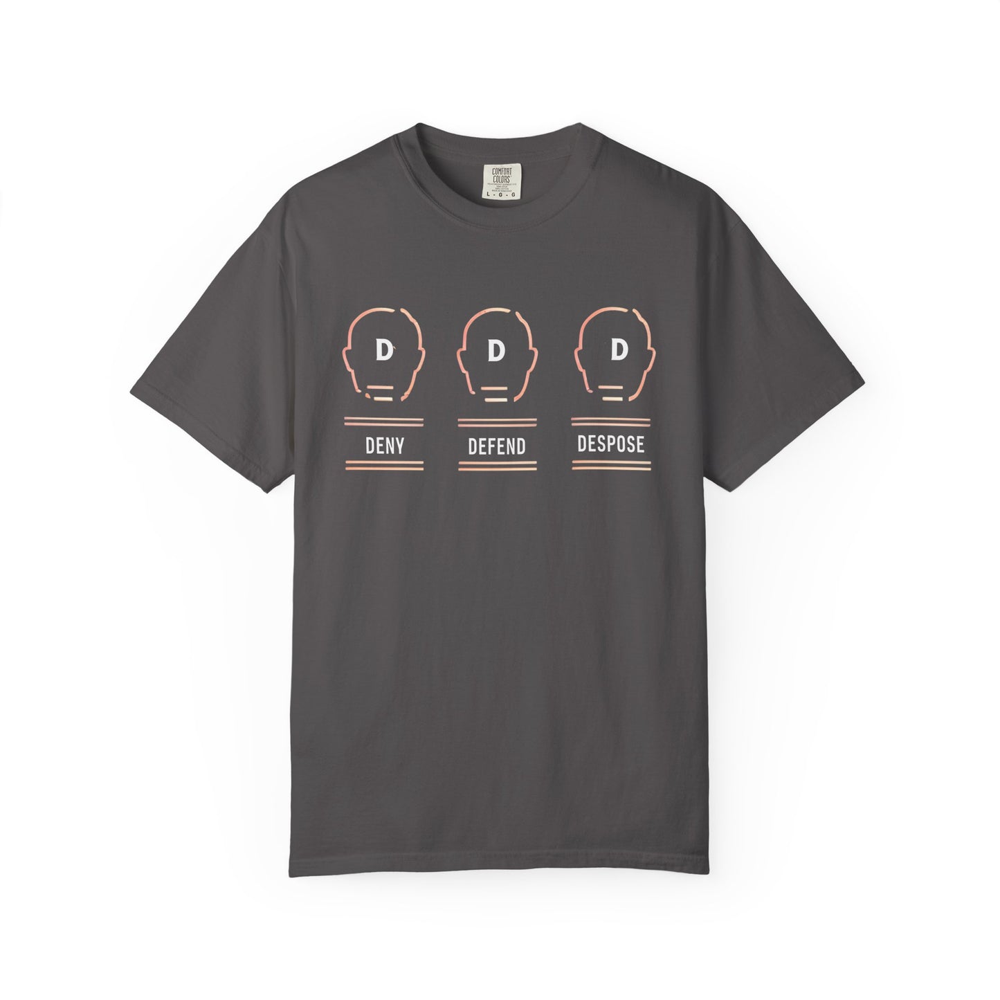 Deny Defend Depose apparel, Custom Color Activism Shirts, Shirts for Union Activists, T-shirt for Social crusader, Freedom Fighter T-shirts