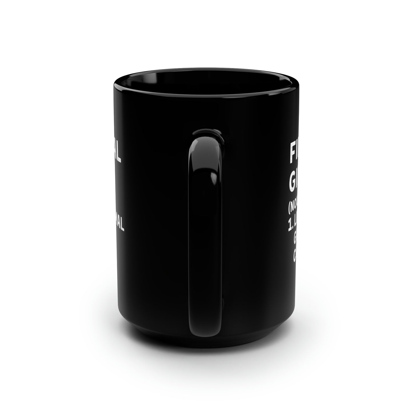 Financial Girl (Like Normal Girl, but cooler) Mug 15oz