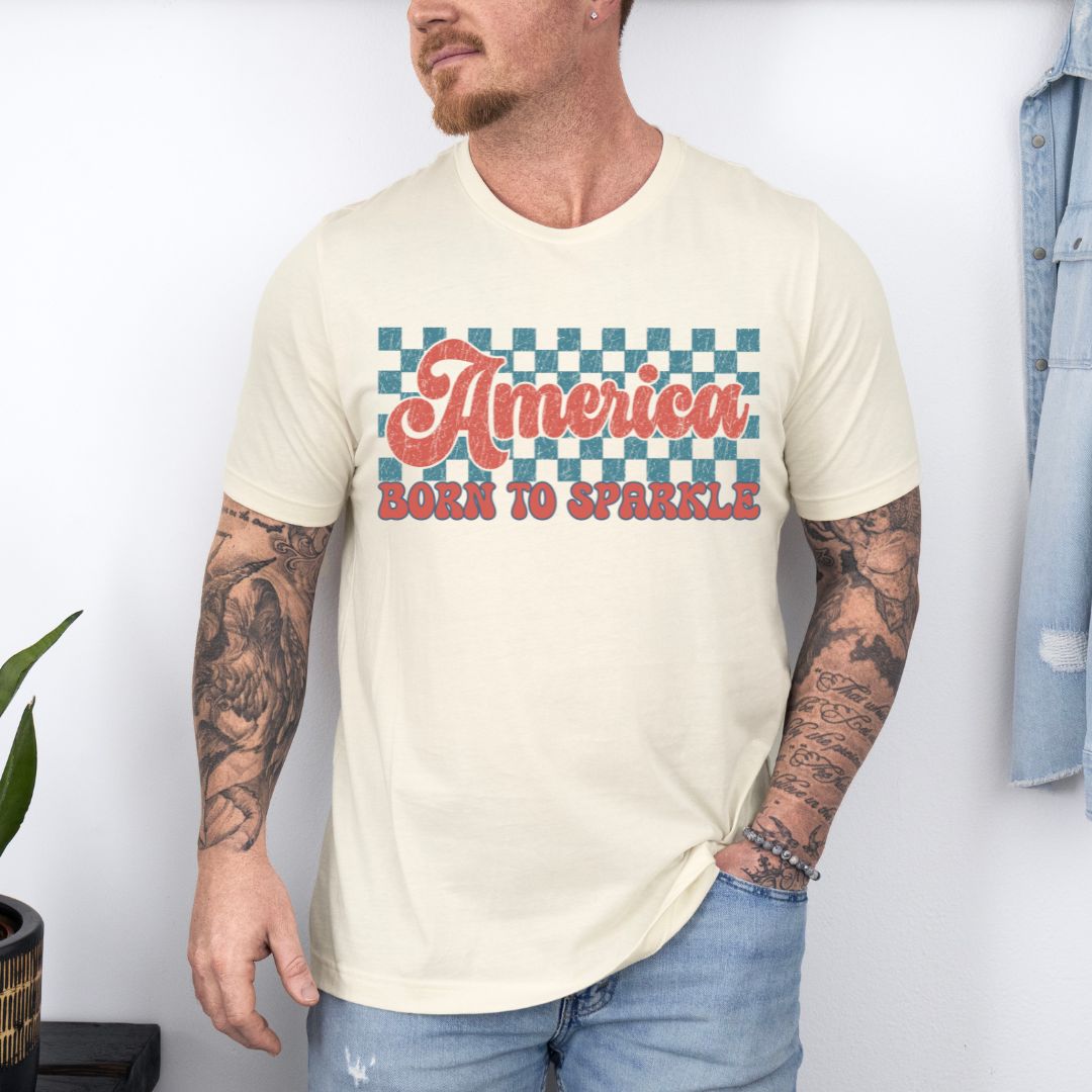 America Born To Sparkle Ultimate Comfort Unisex Independent day July 4th T-shirt