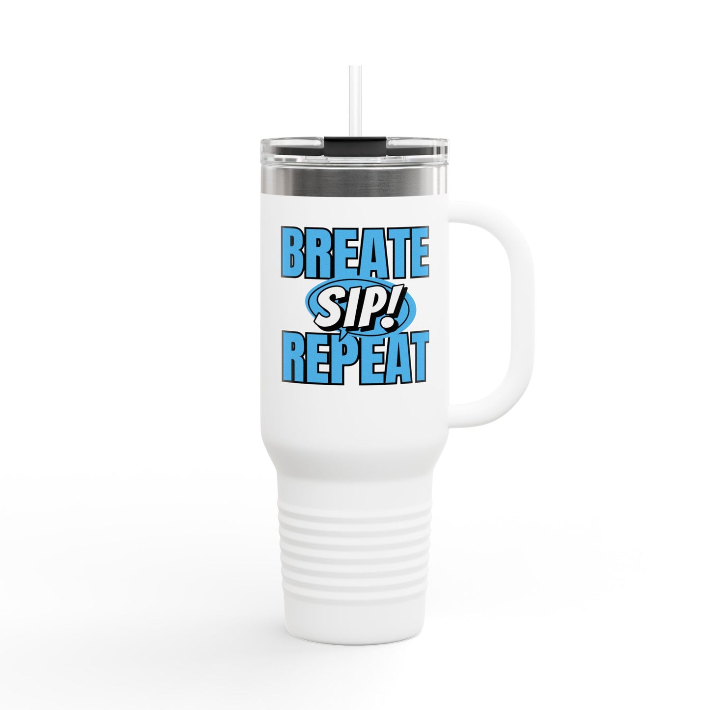 Breathe Sip Repeat Insulated Travel Mug