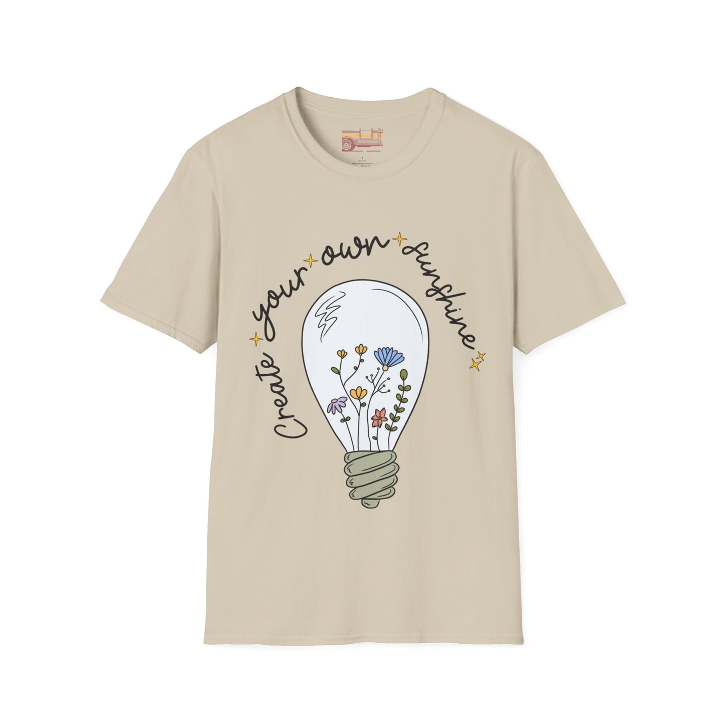 Create Your Own Sunshine Ultimate Comfort Styled T-shirt