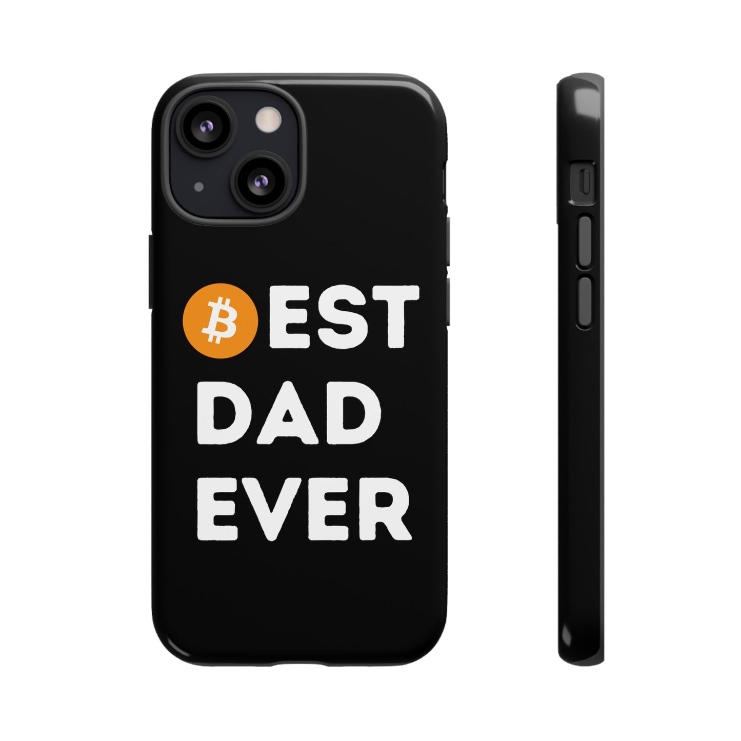 Best Dad Ever (Bitcoin, Crypto) iPhone Case