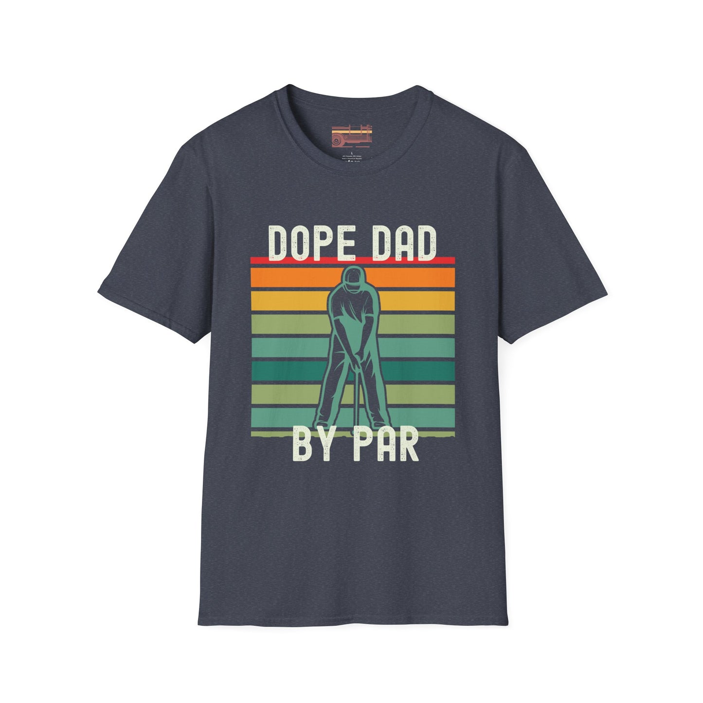Dope Dad By Par Ultimate Comfort Unisex Fathers Day T-shirt