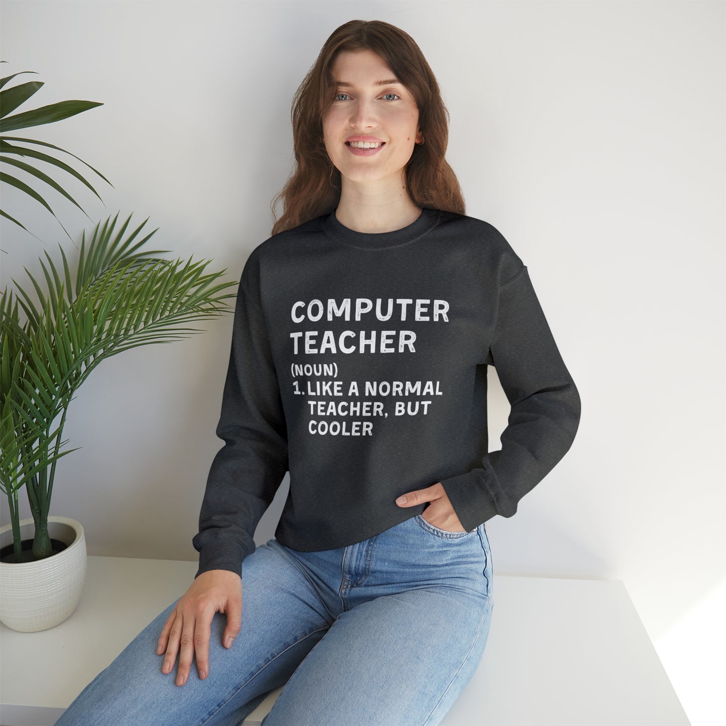 Computer Teacher Unisex Sweatshirt