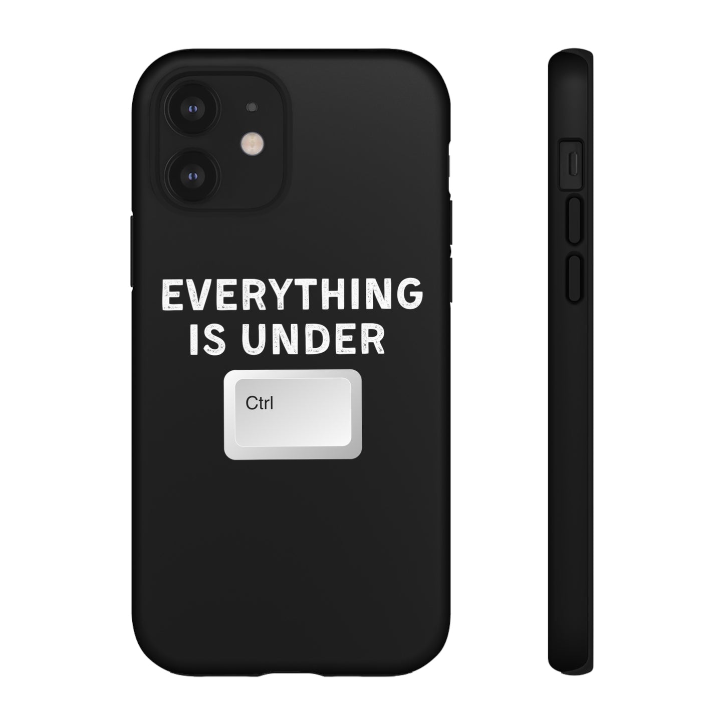 Everything Is Under Ctrl iPhone Case