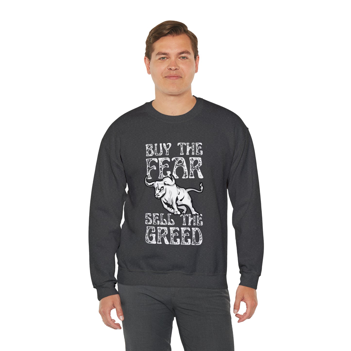Buy The Fear Sell The Greed (Stock Market) Unisex Sweatshirt