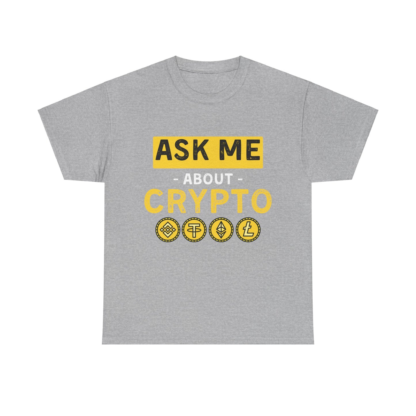 Ask Me About Crypto Ultimate Comfort T-Shirt