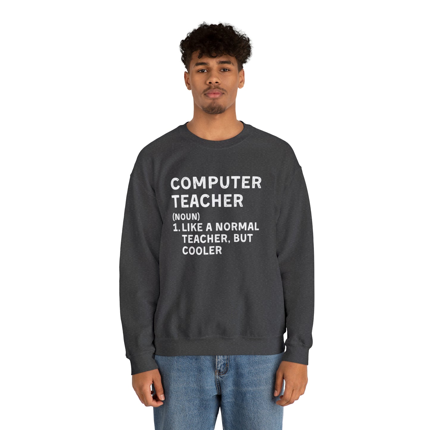 Computer Teacher Unisex Sweatshirt