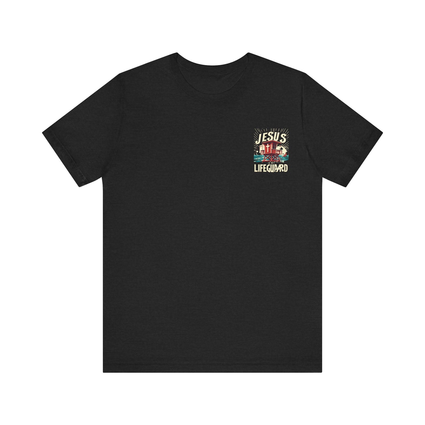 Jesus Is My Lifeguard Graphic Unisex T-shirt