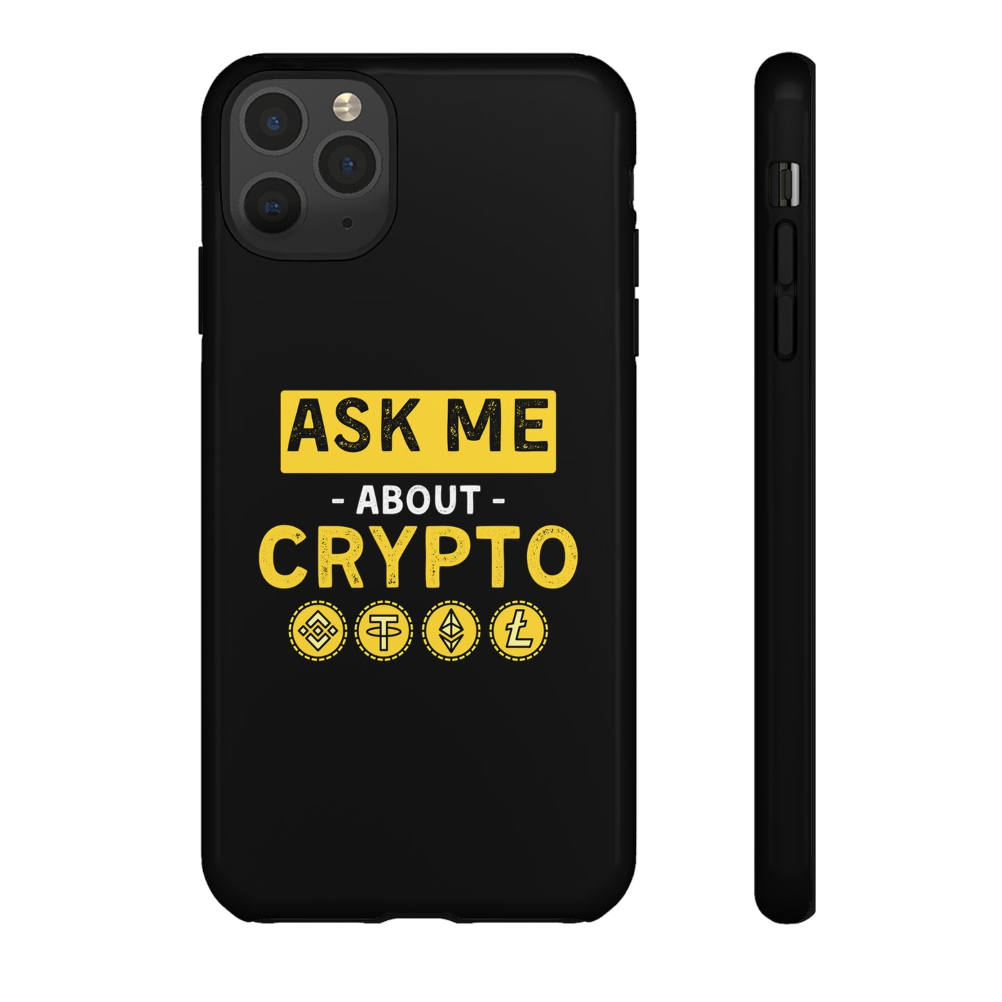 Ask Me About Crypto iPhone Case