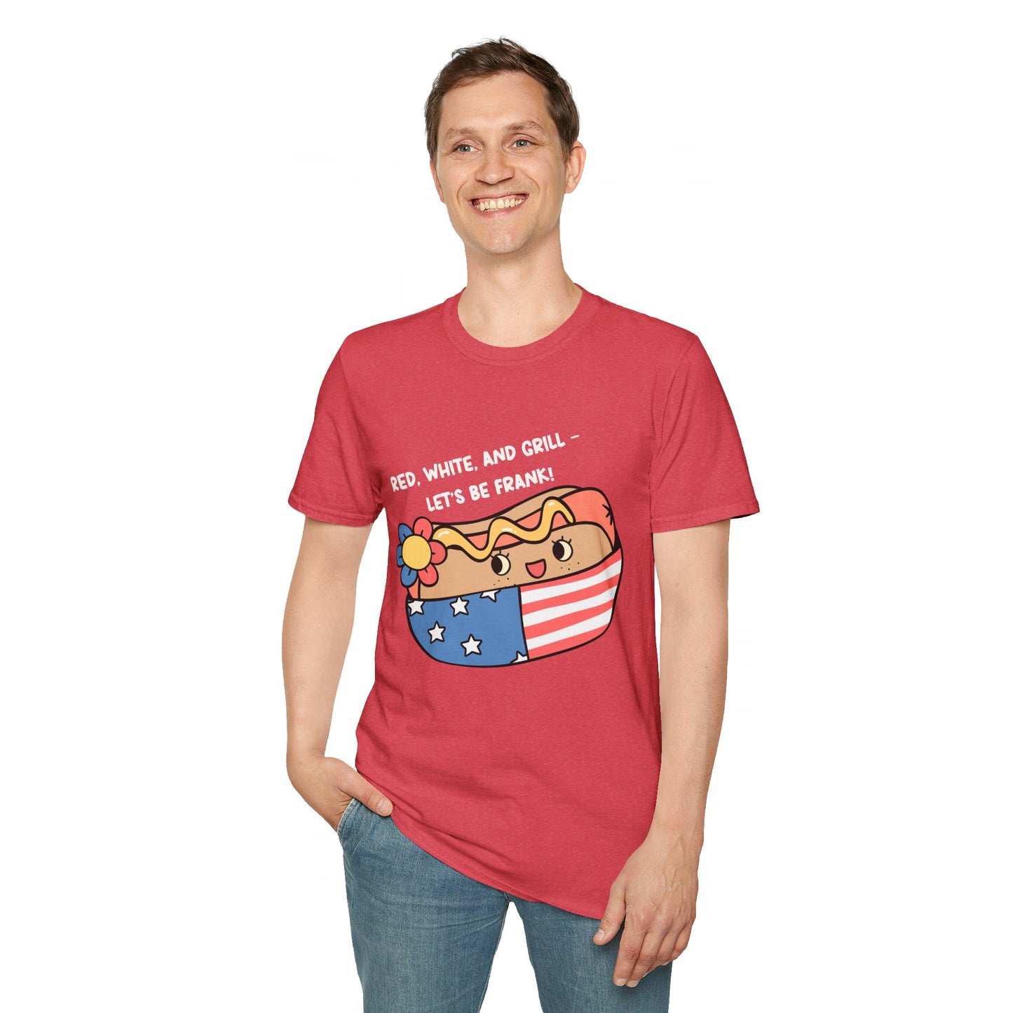 Red, White And Grill-Lets Be Frank. July 4th Ultimate Comfort Unisex T-shirt