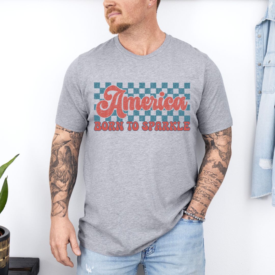 America Born To Sparkle Ultimate Comfort Unisex Independent day July 4th T-shirt