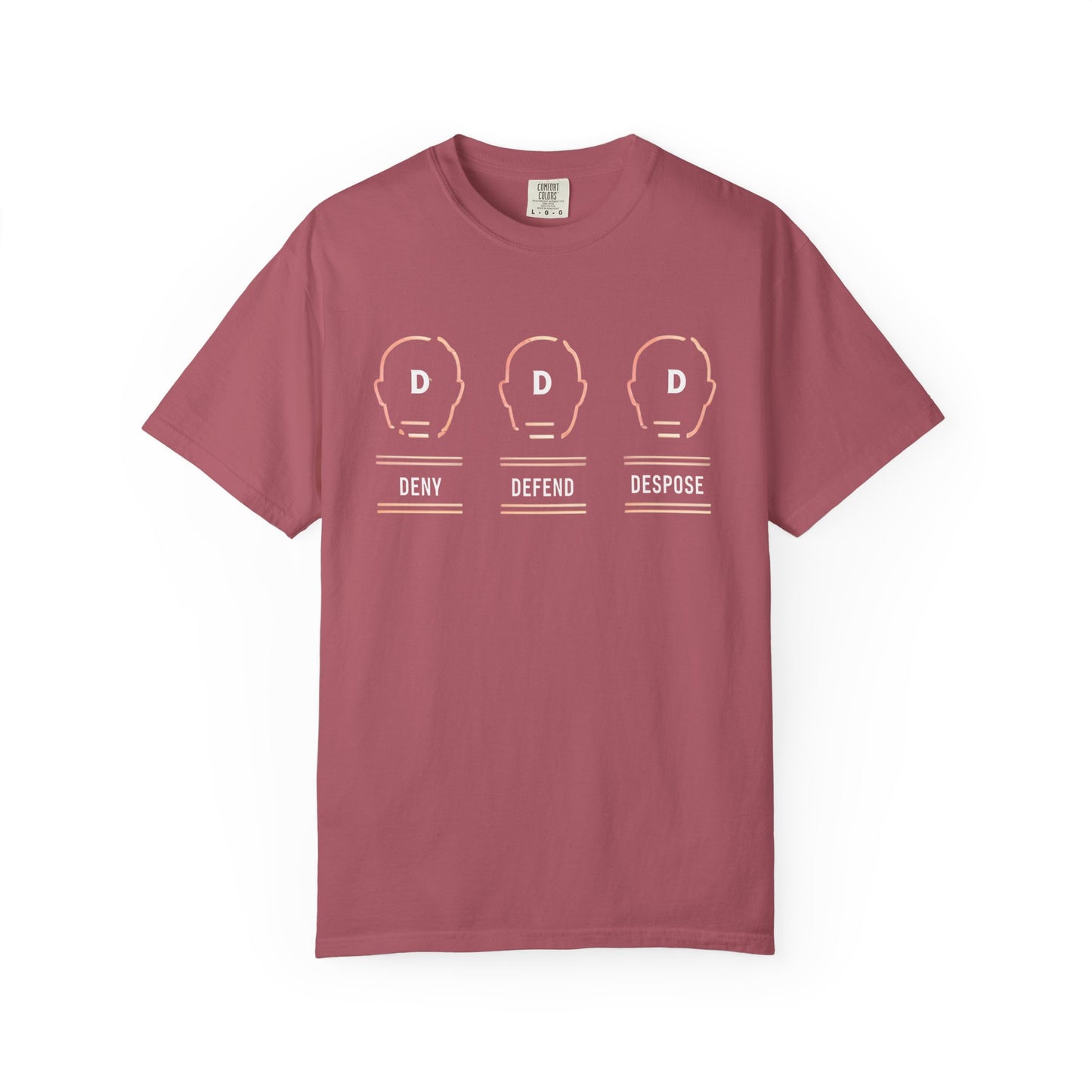 Deny Defend Depose apparel, Custom Color Activism Shirts, Shirts for Union Activists, T-shirt for Social crusader, Freedom Fighter T-shirts
