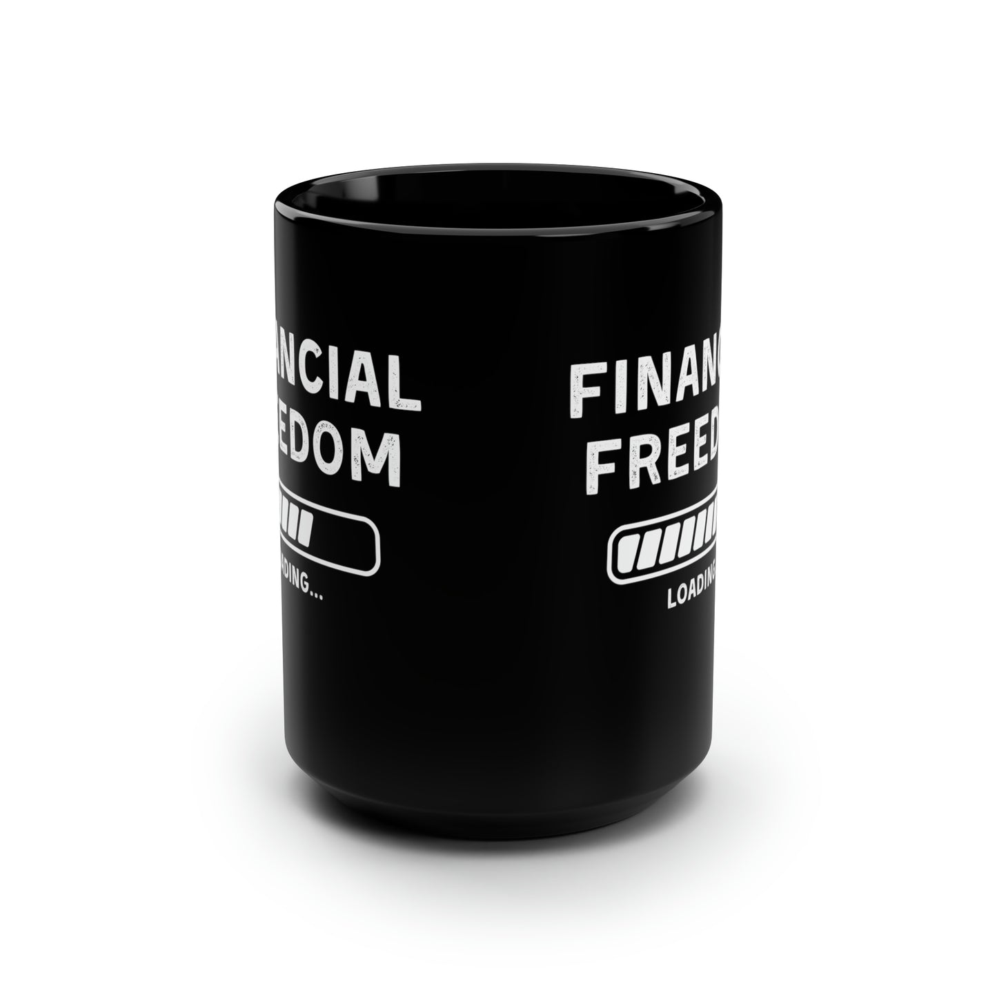 Financial Freedom Mug 15oz
