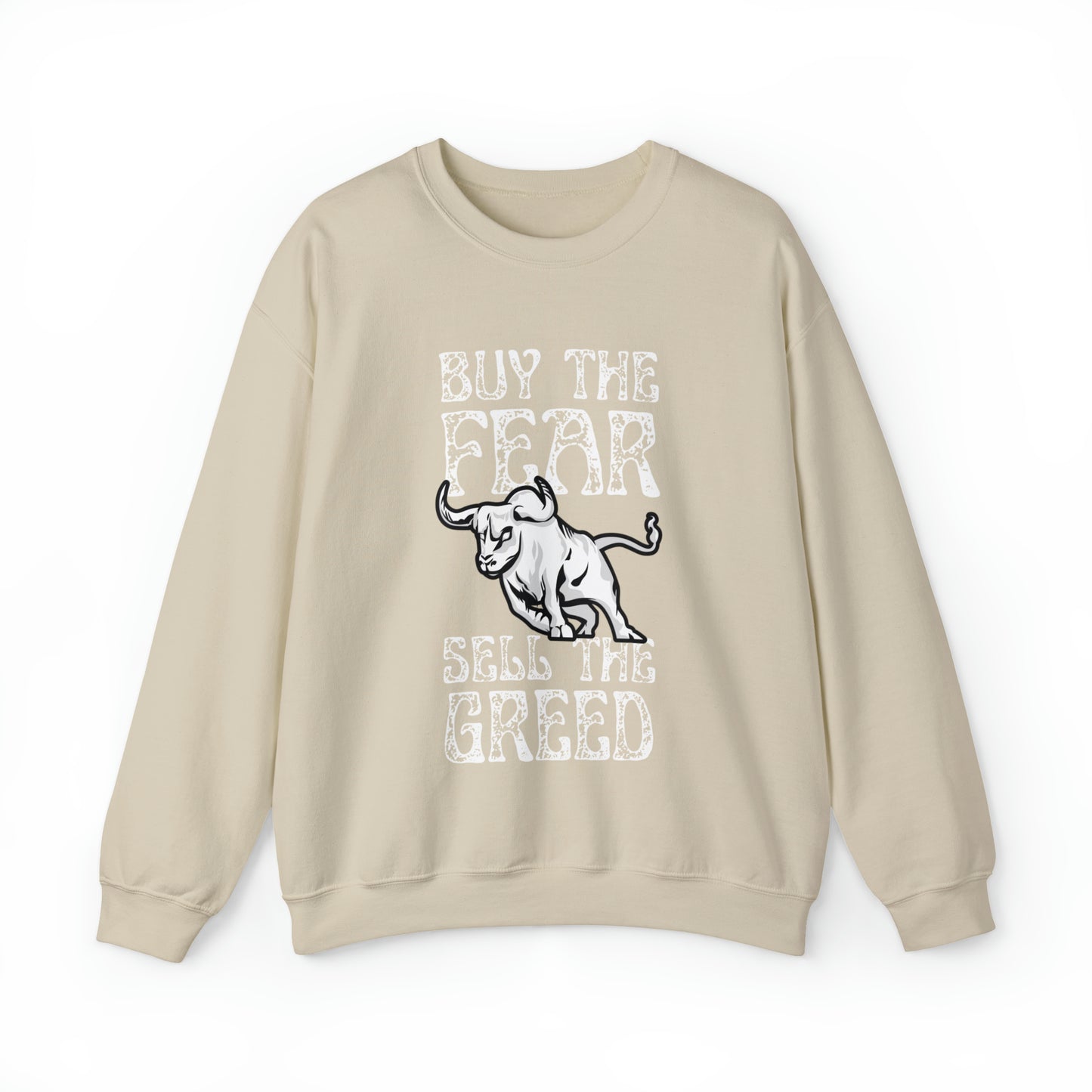 Buy The Fear Sell The Greed (Stock Market) Unisex Sweatshirt