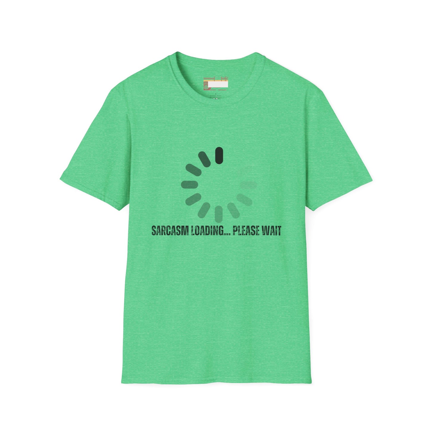 Funny Sarcasm Graphic Designed Comfort Unisex T-shirt