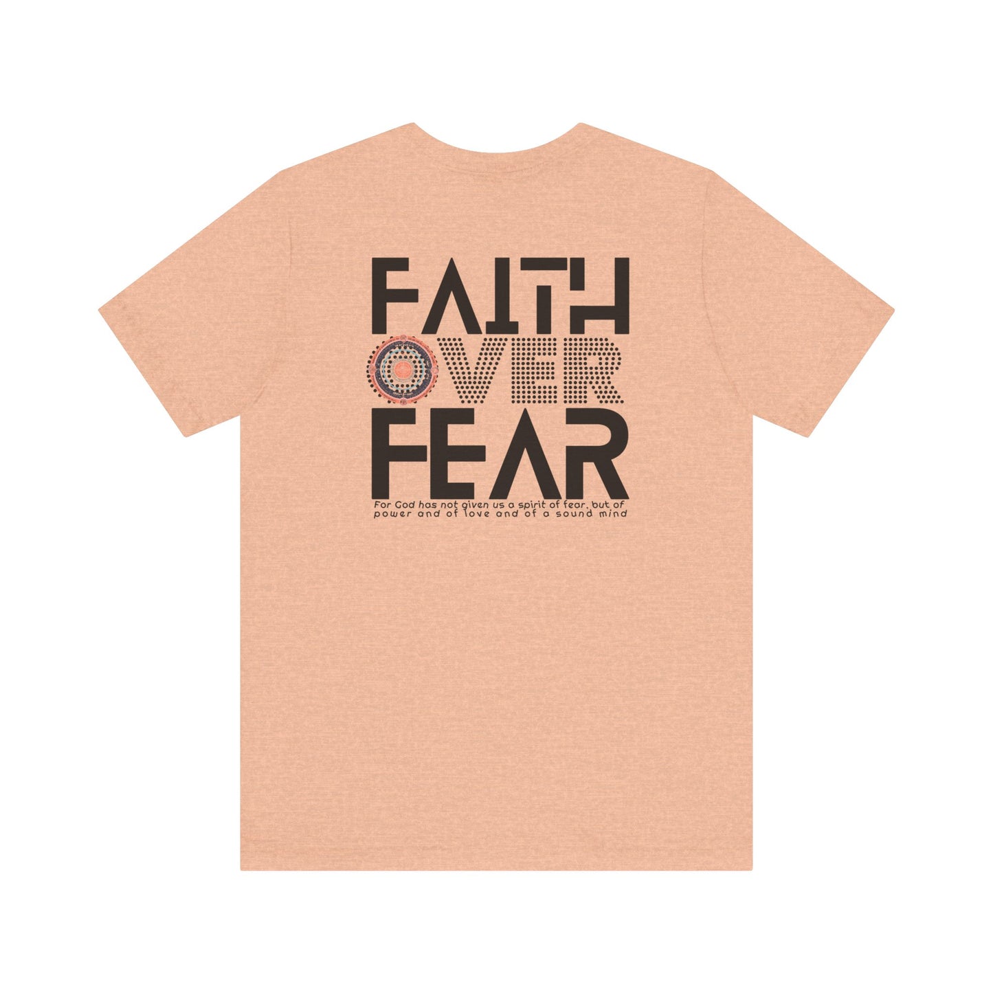 Christian Gospel Unisex Bible Faith Over Fear Verse Shirt
