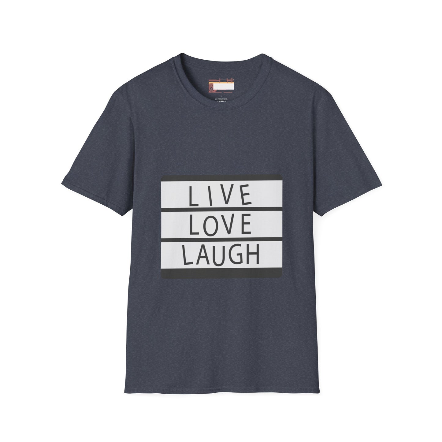Live Love Laugh Designed Graphic Comfort Unisex T-shirt