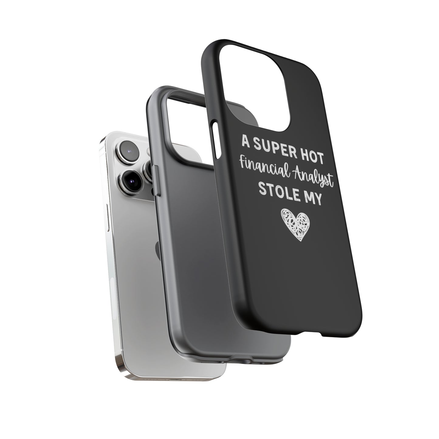 A Super Hot Financial Analyst Stole My Heart iPhone Case