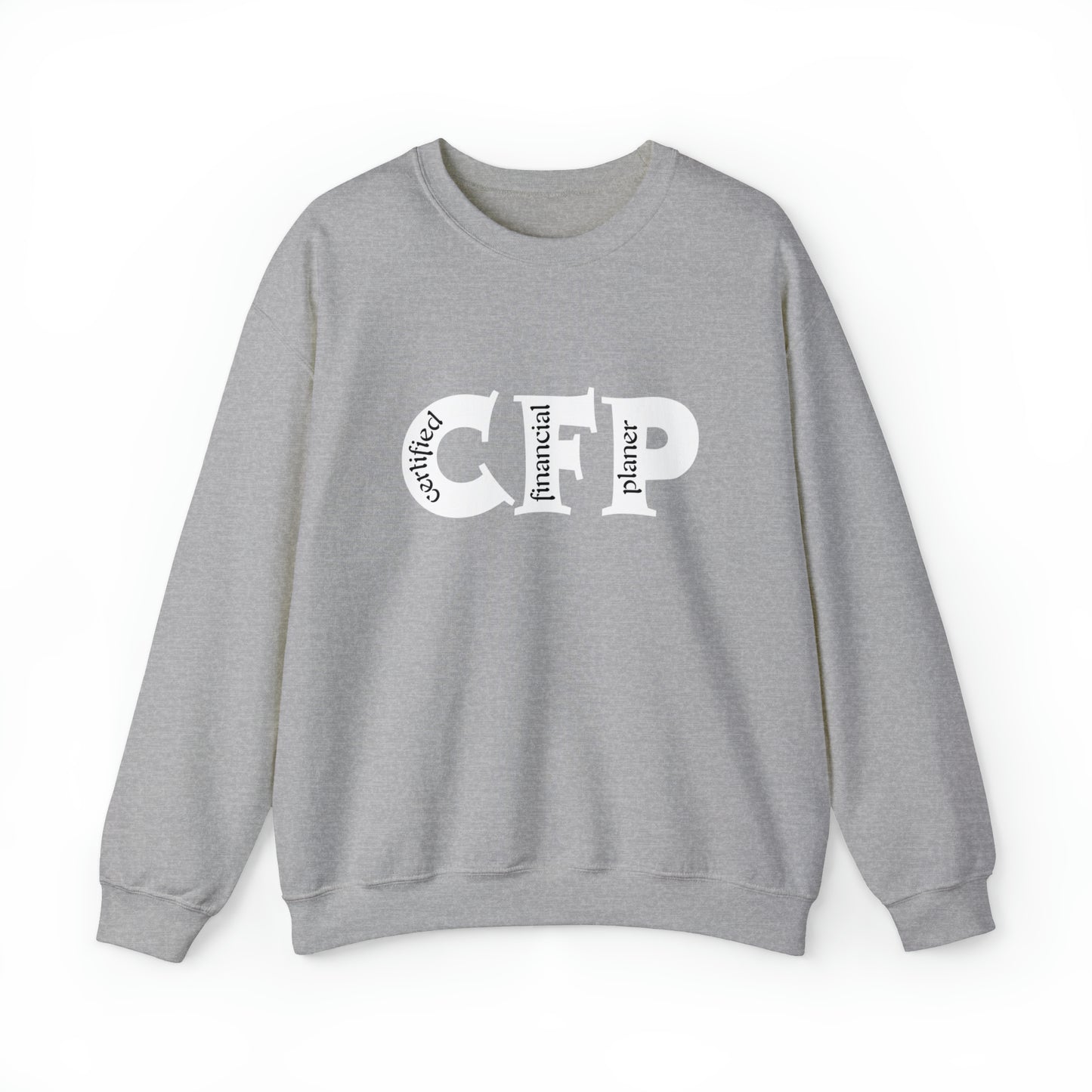 CFP ( Certified Financial Planner ) Unisex Sweatshirt