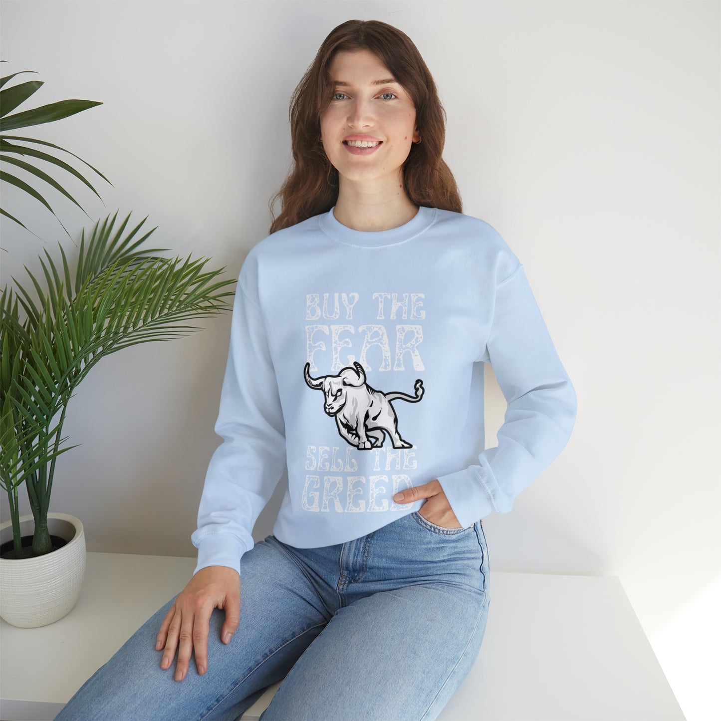 Buy The Fear Sell The Greed (Stock Market) Unisex Sweatshirt