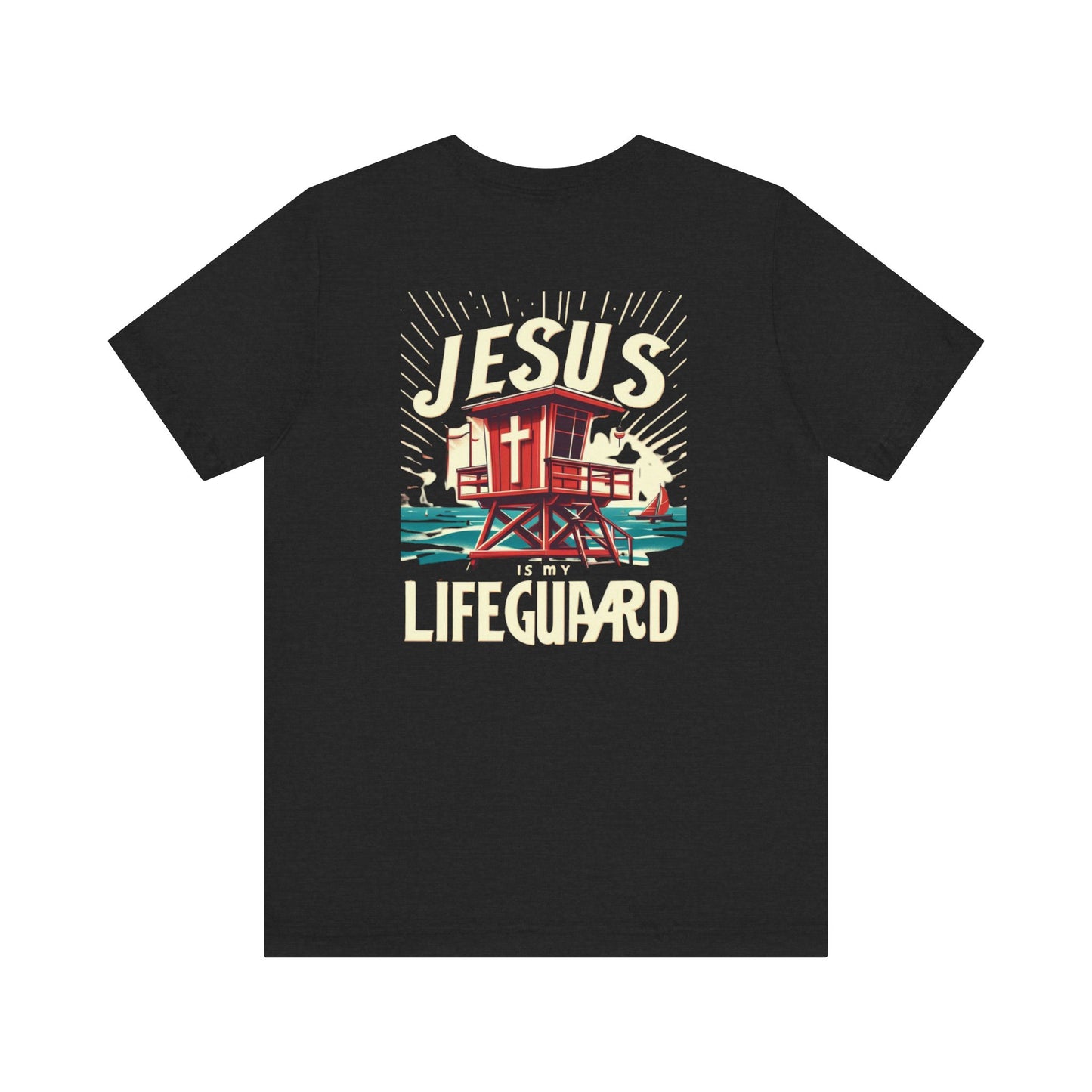 Jesus Is My Lifeguard Graphic Unisex T-shirt
