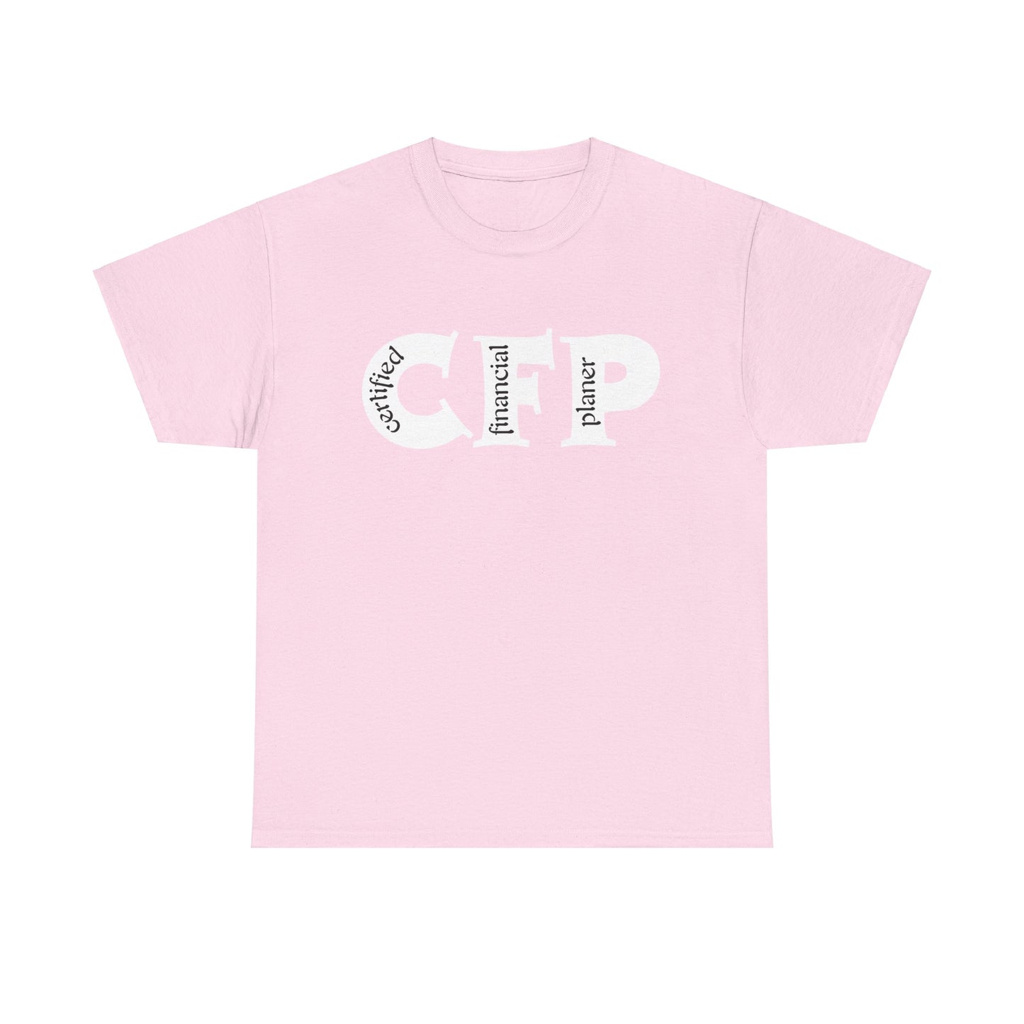 CFP (Certified financial Planner ) Unisex T-Shirt