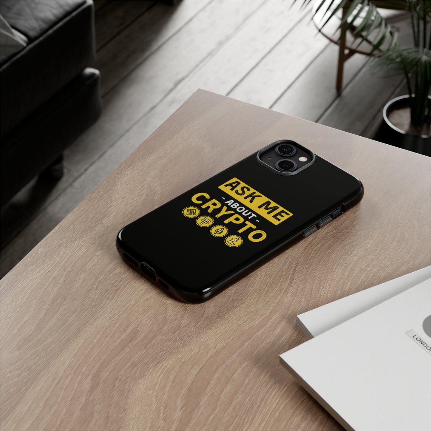 Ask Me About Crypto iPhone Case