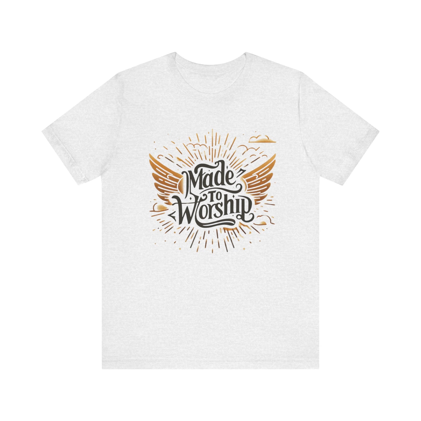 Christian Gospel Unisex Made to Worship T-Shirt