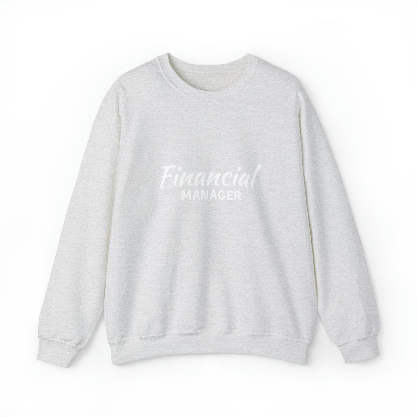 Financial Manager Unisex Sweatshirt
