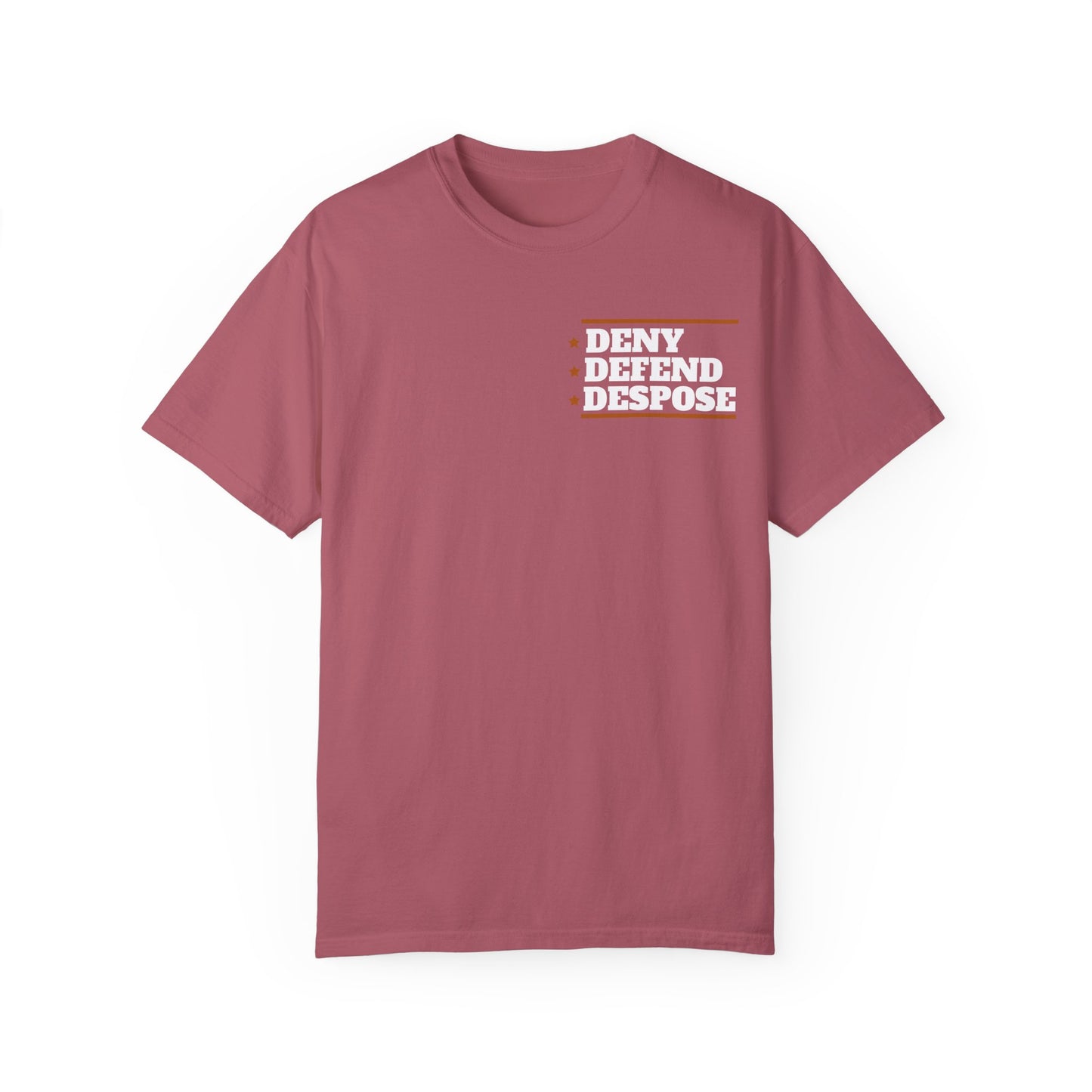 Deny Defend Depose apparel, Custom Color Activism Shirts, Shirts for Union Activists, T-shirt for Social crusader, Freedom Fighter T-shirts