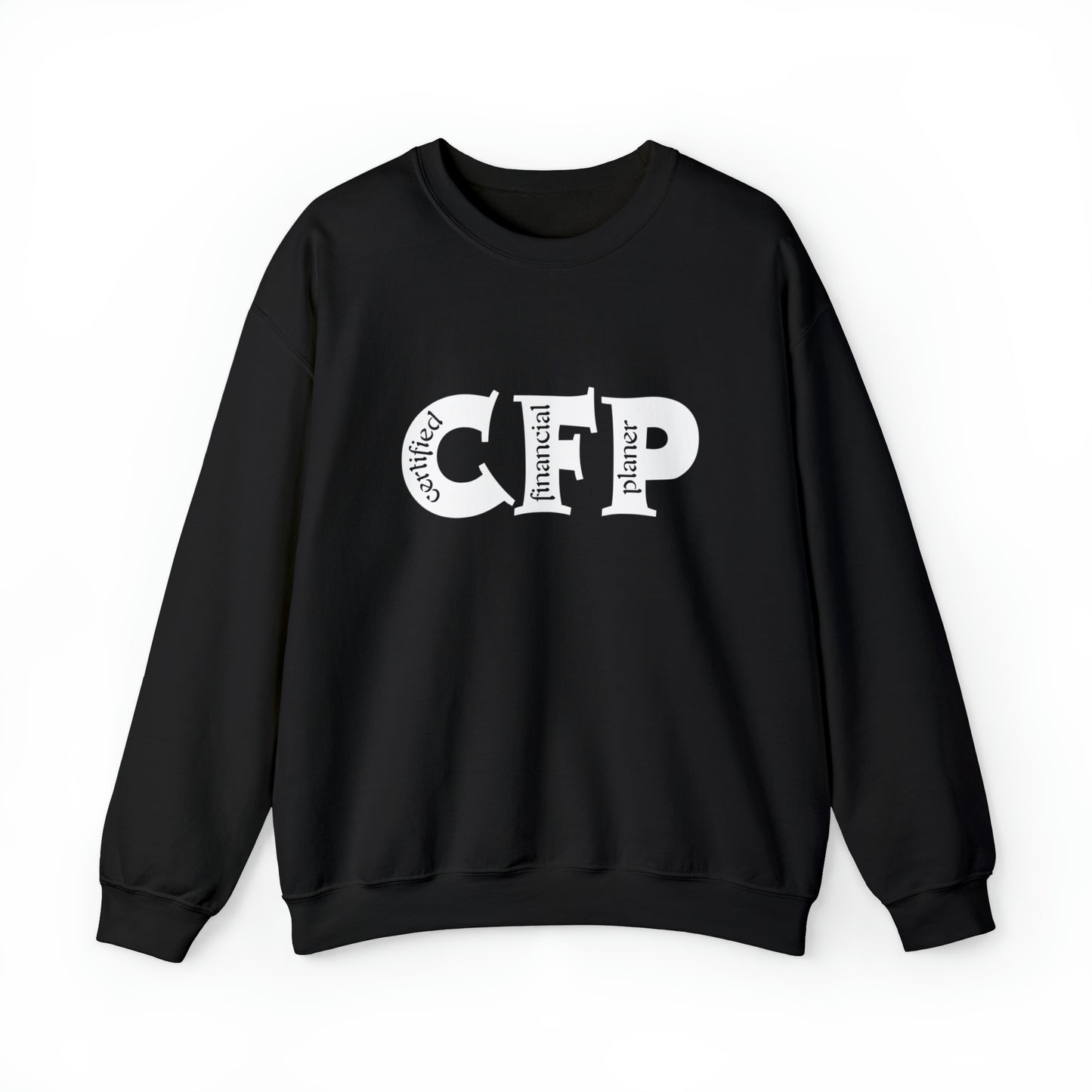 CFP ( Certified Financial Planner ) Unisex Sweatshirt