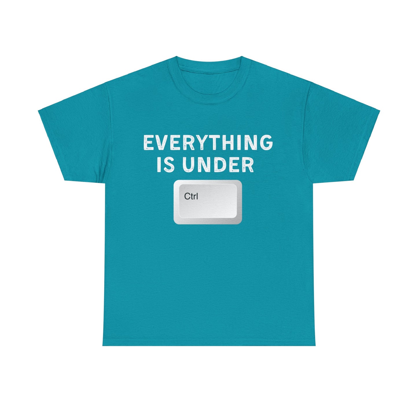 Everything is Under Ctrl Unisex T-Shirt