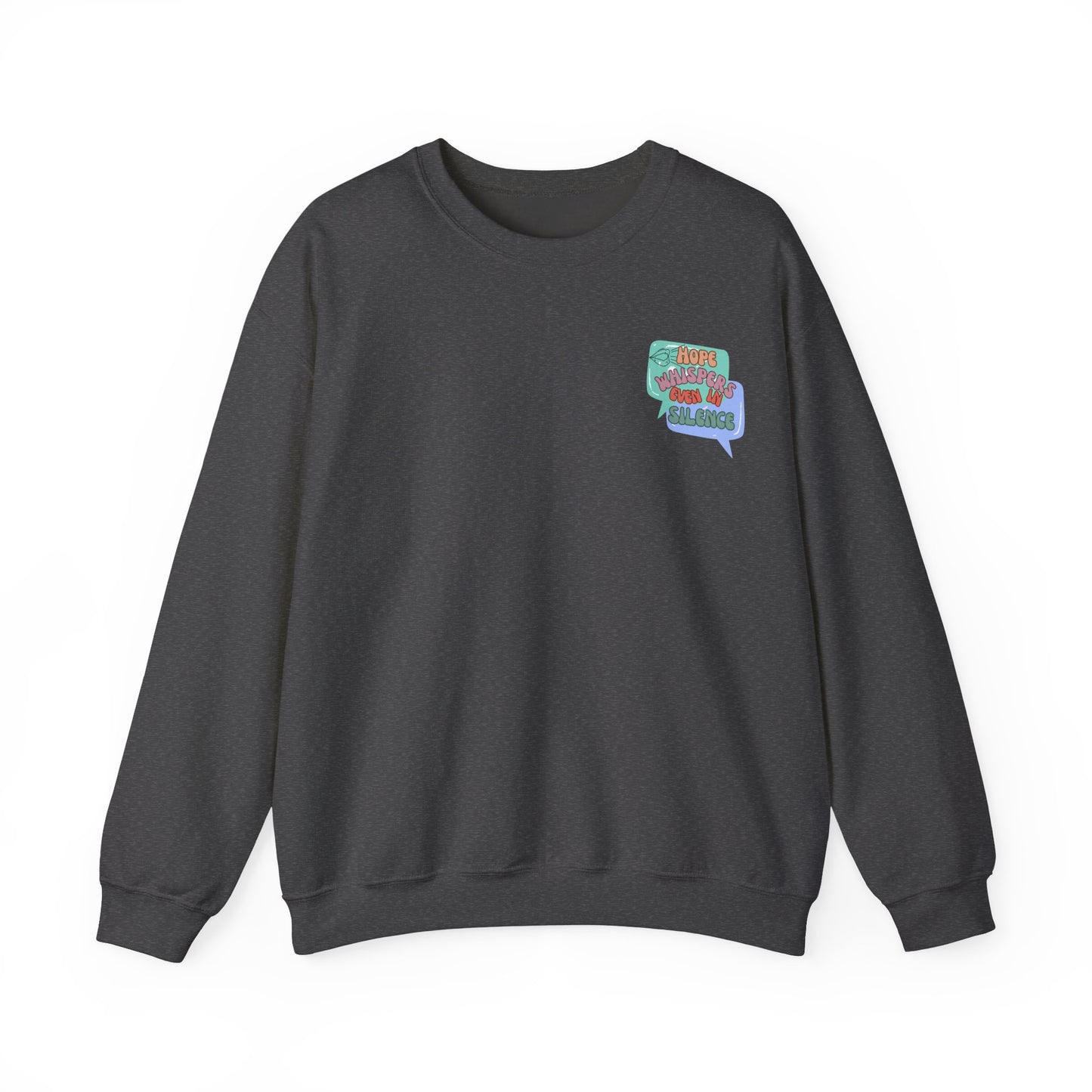 Graphic Designed Minimalist Hope Whispers Crewneck Sweatshirt