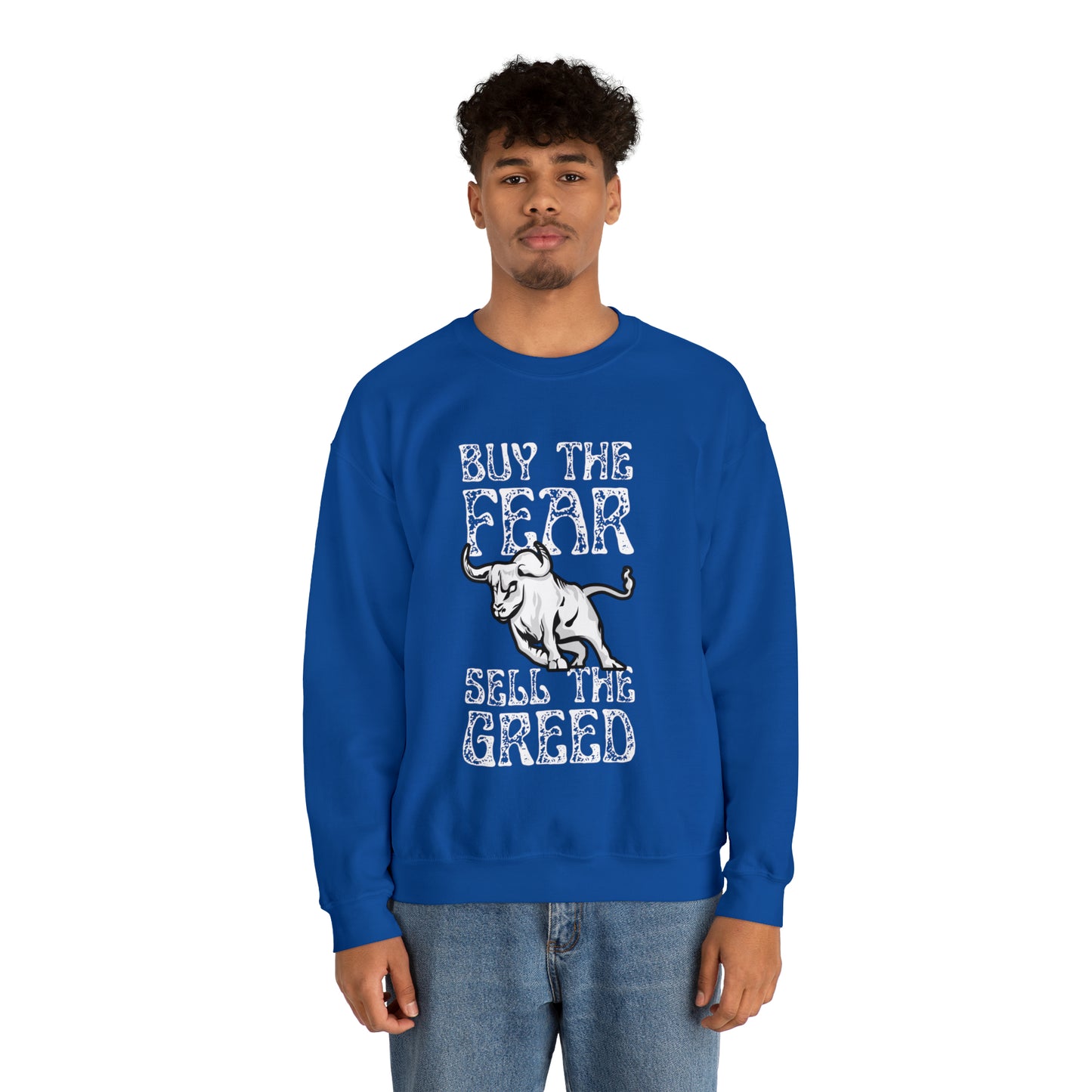 Buy The Fear Sell The Greed (Stock Market) Unisex Sweatshirt