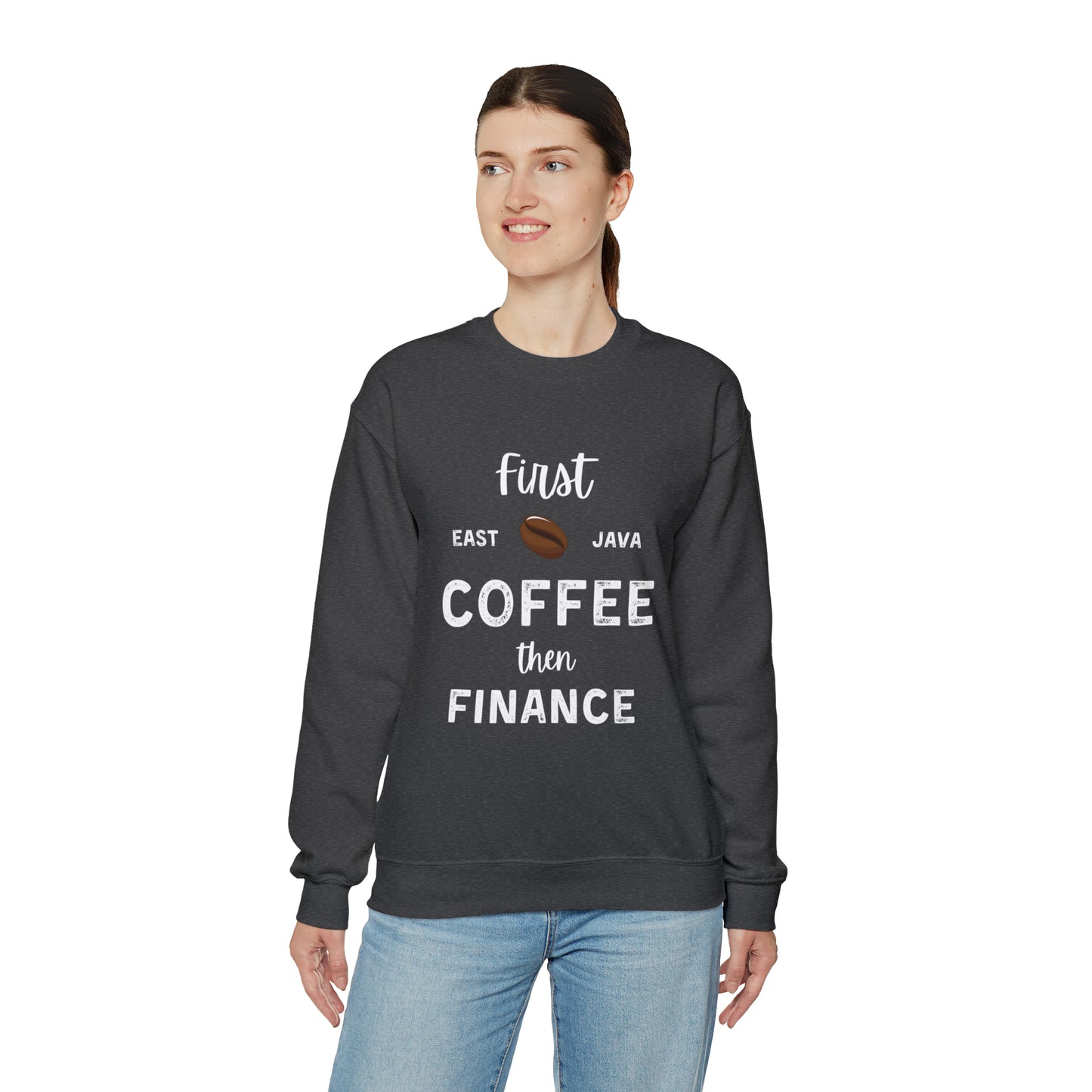 First Coffee Then Finance Unisex Sweatshirt