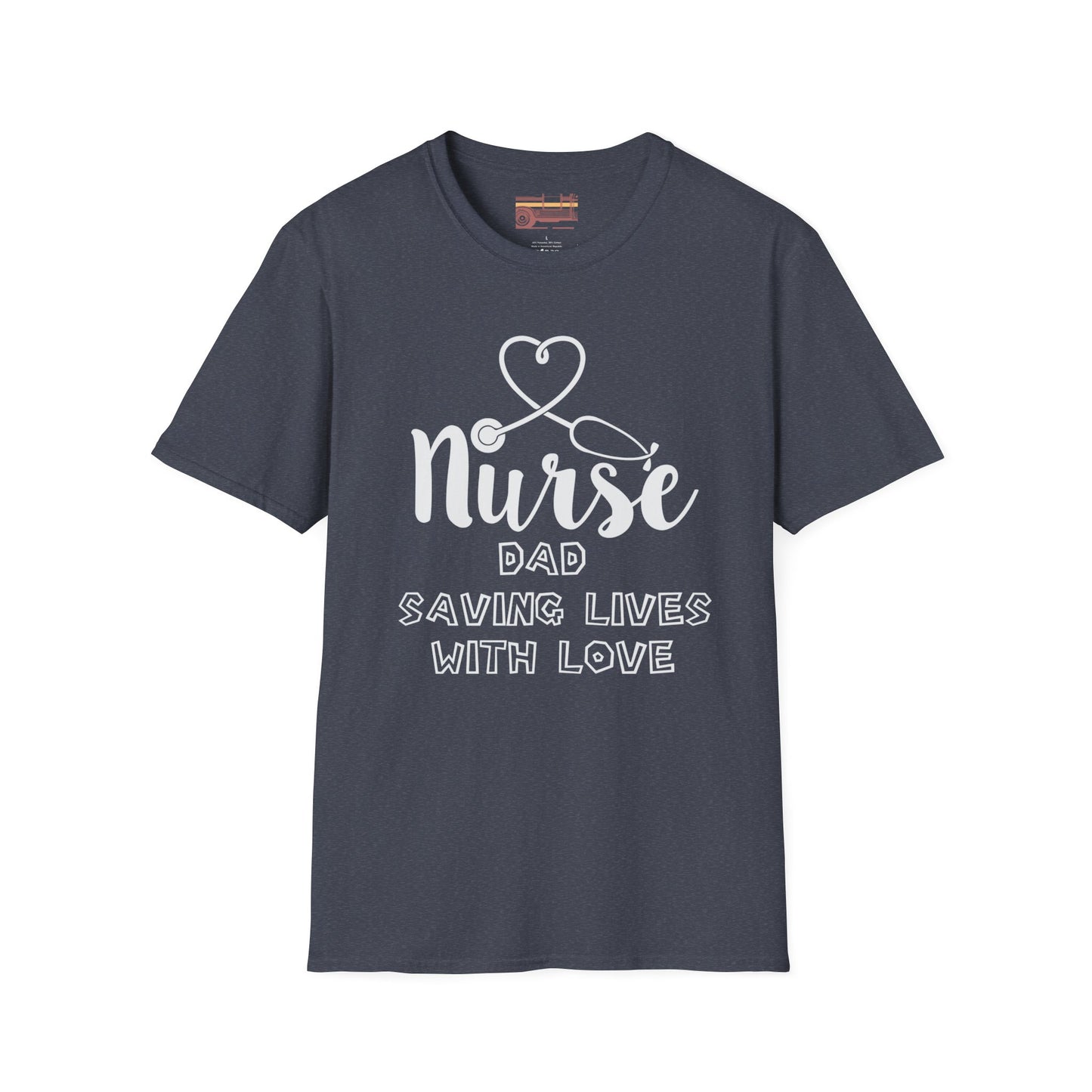 Nurse Dad Serving Lives With Love Ultimate Comfort Unisex Fathers Day Nurse T-shirt