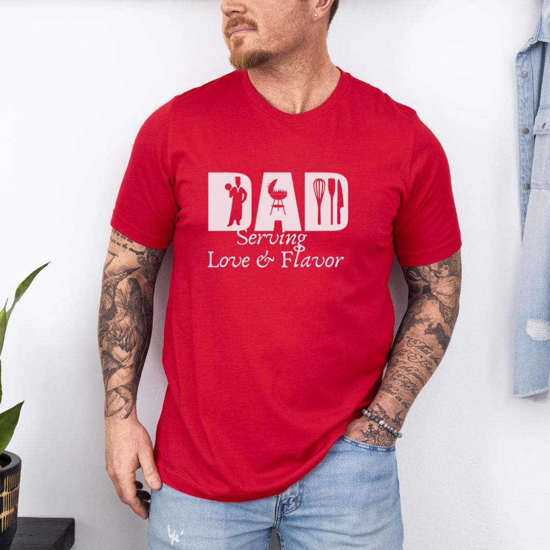 Chef Dad Serving Love & Flavor Ultimate Comfort T-shirt