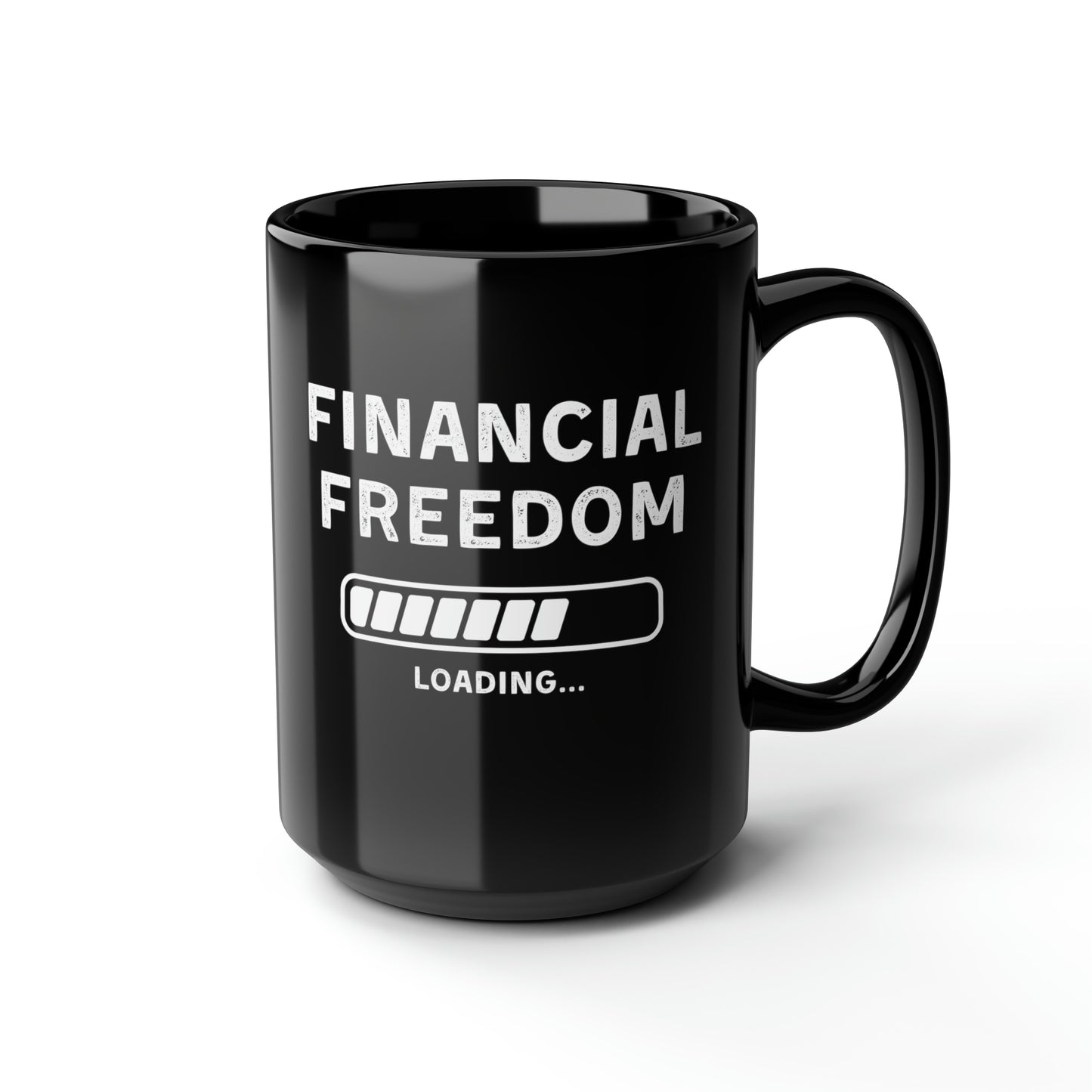 Financial Freedom Mug 15oz
