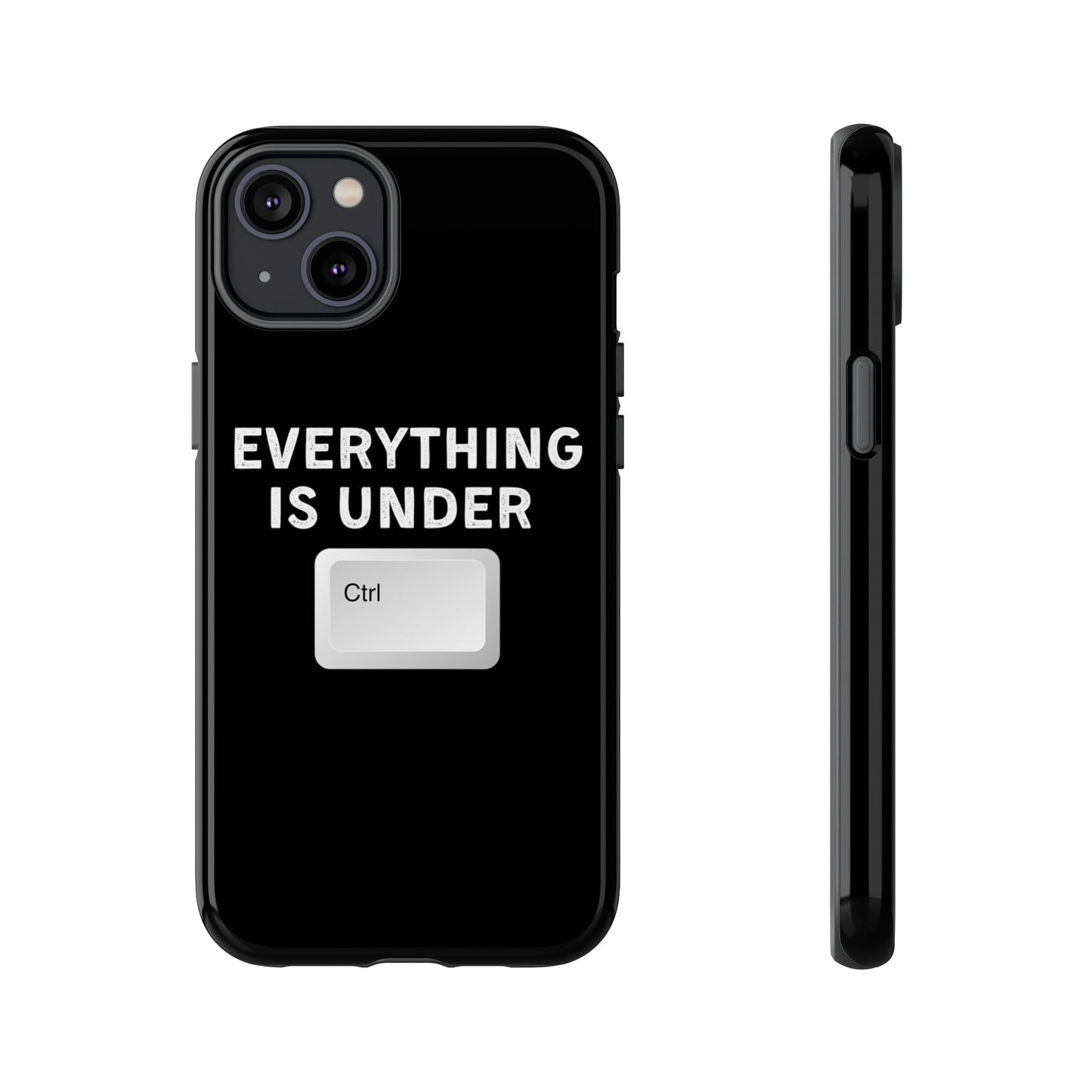 Everything Is Under Ctrl iPhone Case