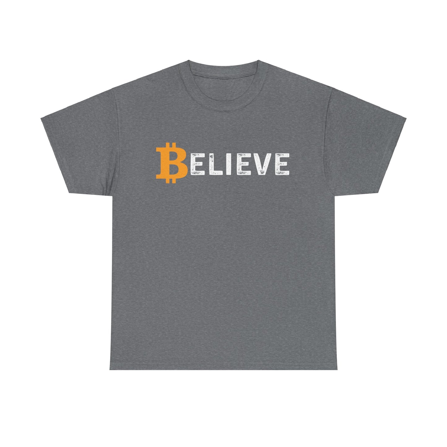 Believe (Bitcoin, Crypto) Unisex T-Shirt