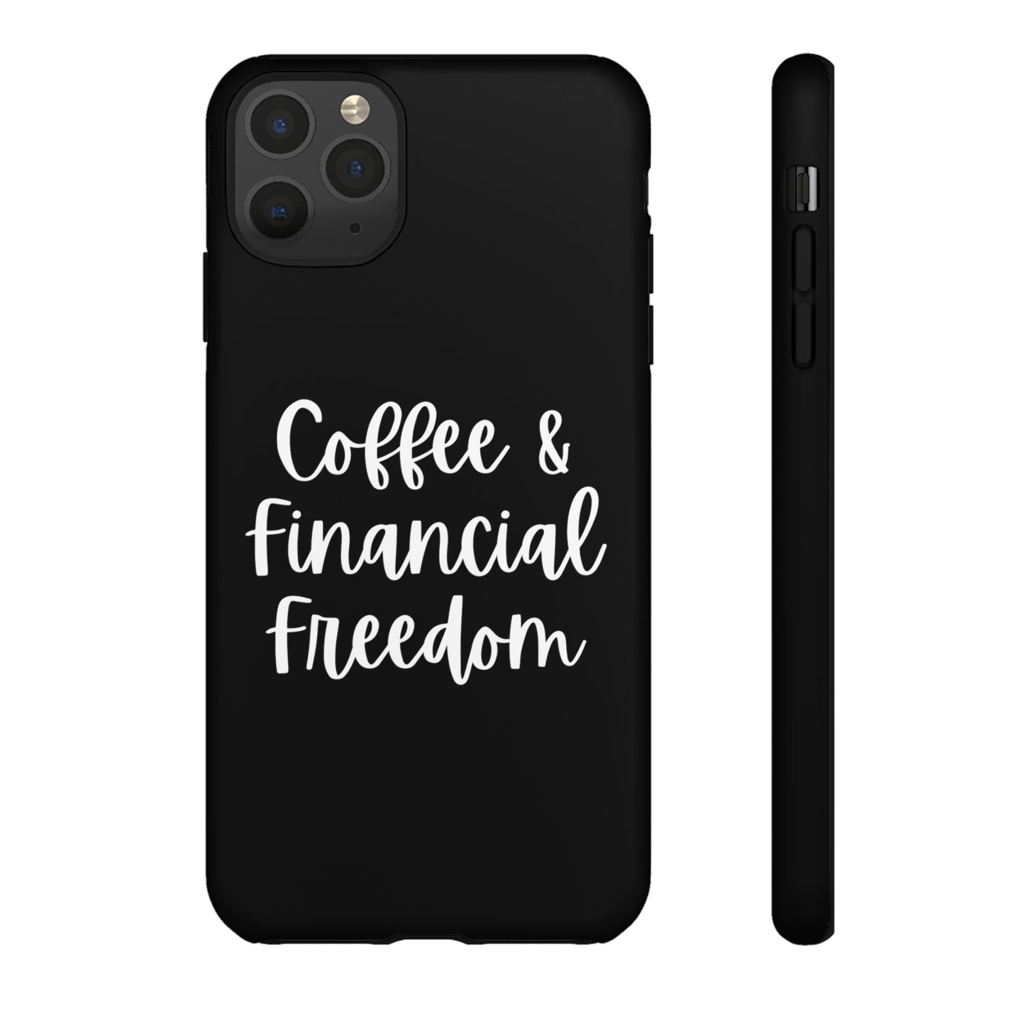 Coffee & Financial Freedom iPhone Case