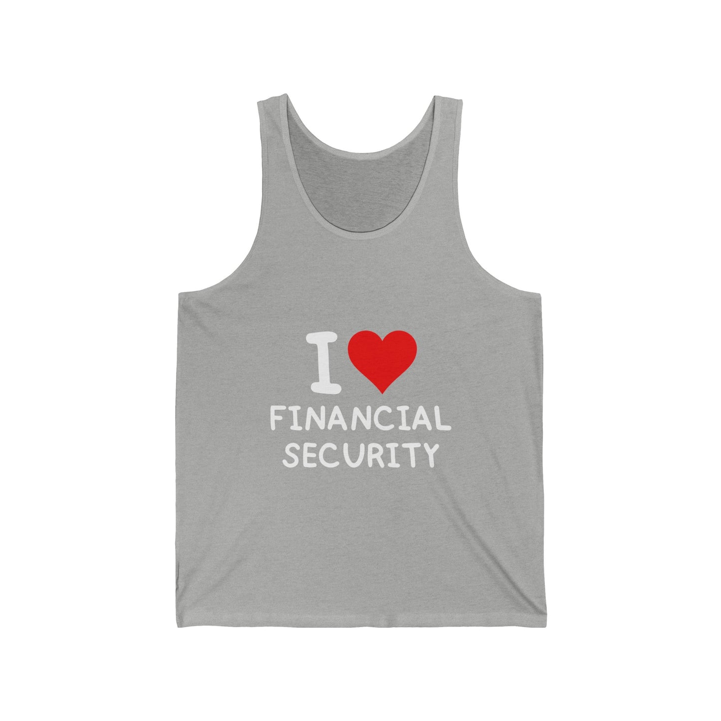 I Love Financial Security Unisex Tank Top