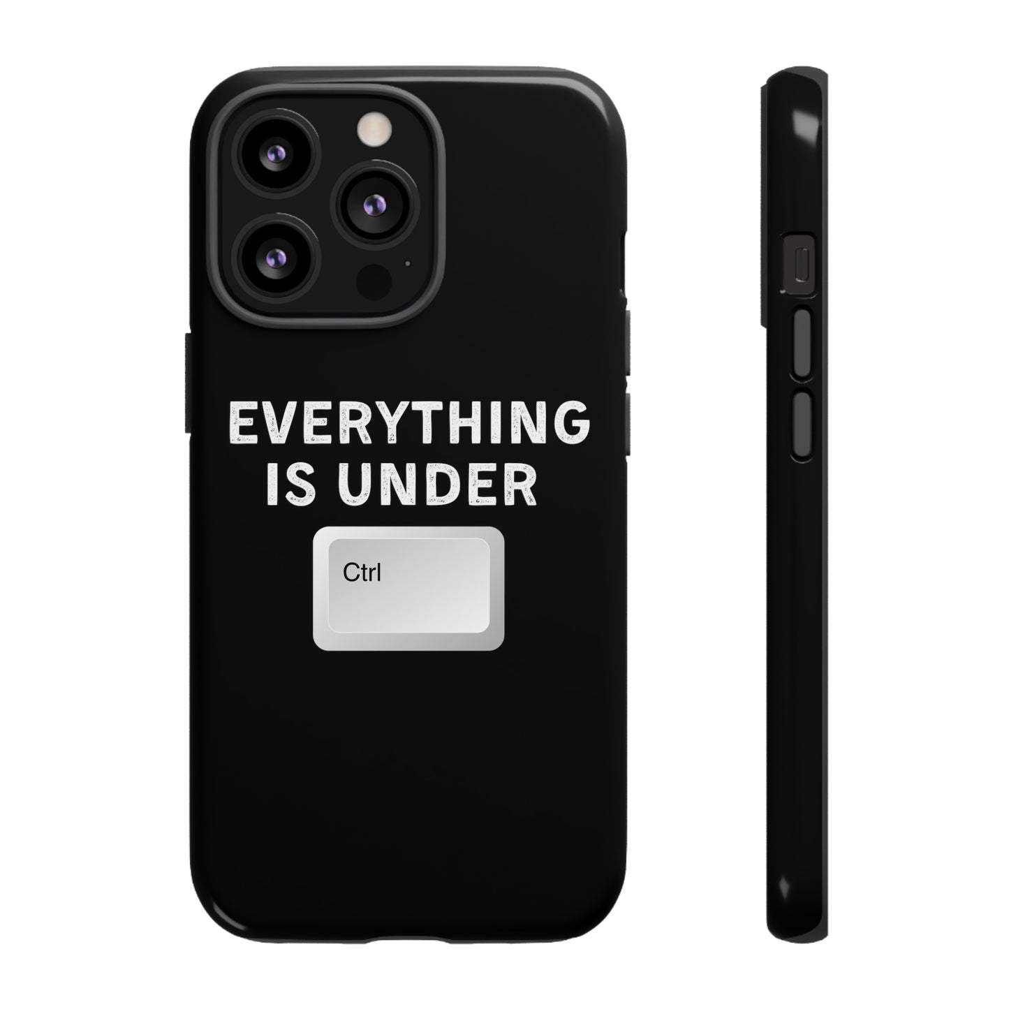 Everything Is Under Ctrl iPhone Case