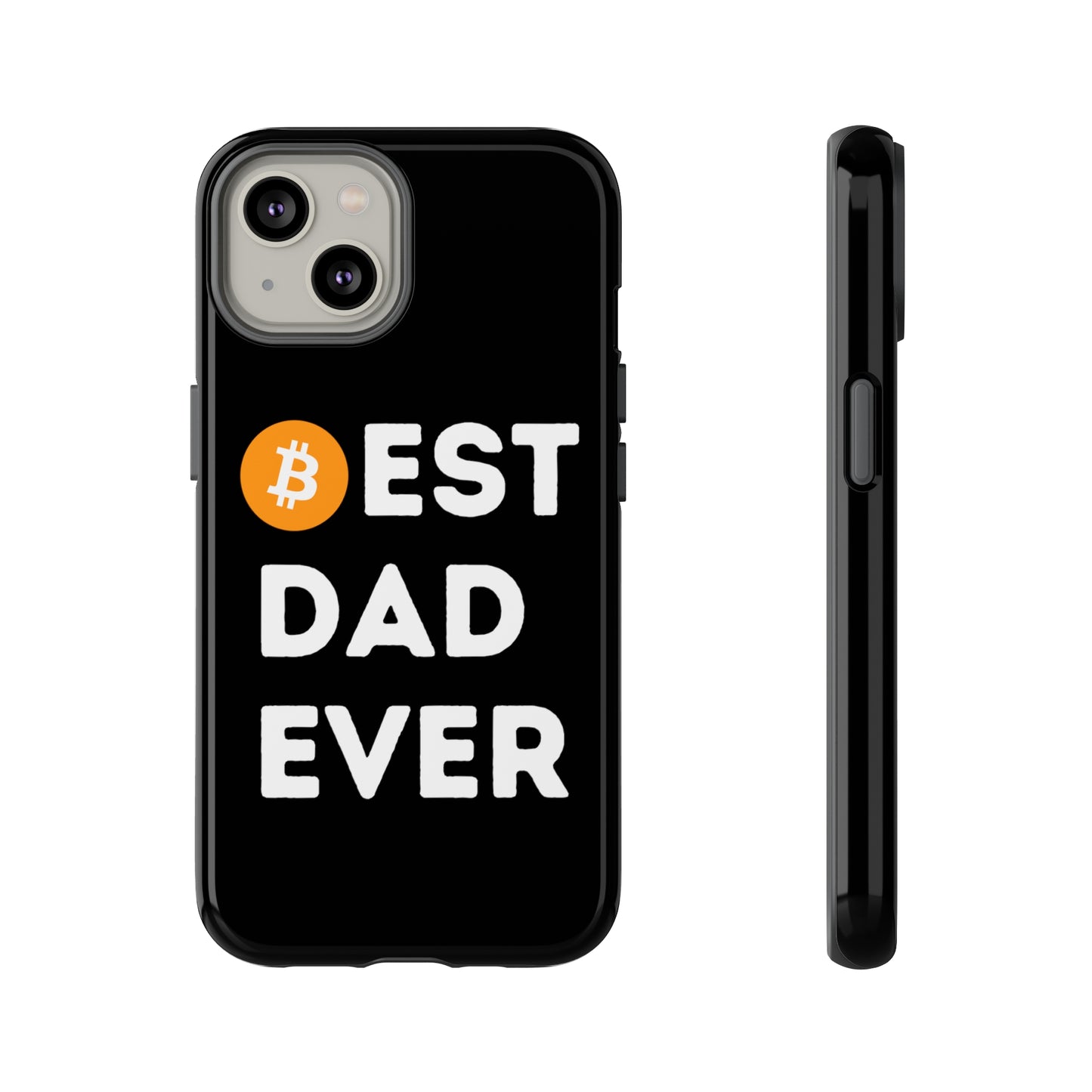 Best Dad Ever (Bitcoin, Crypto) iPhone Case