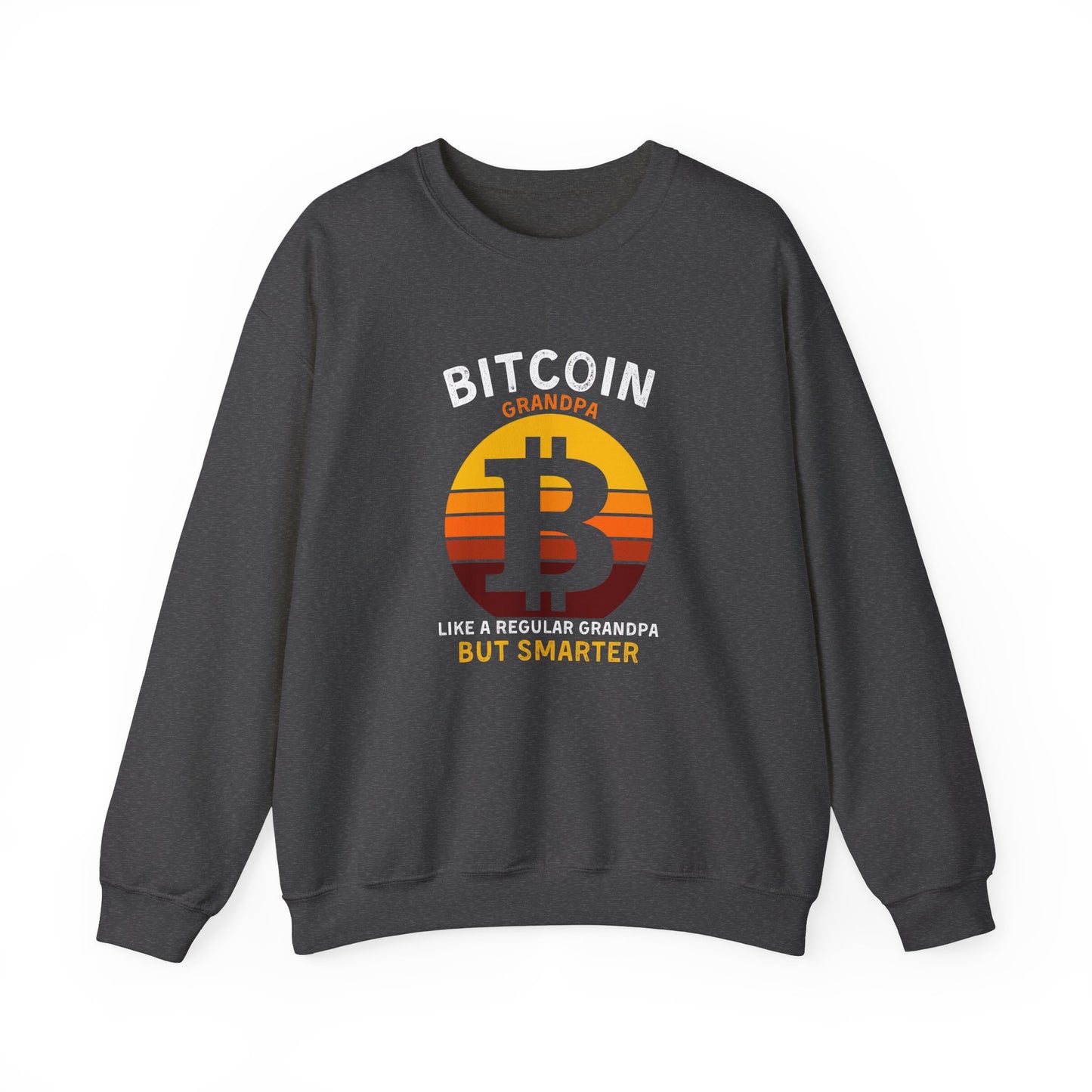Bitcoin Grandpa Ultimate Comfort Unisex Sweatshirt