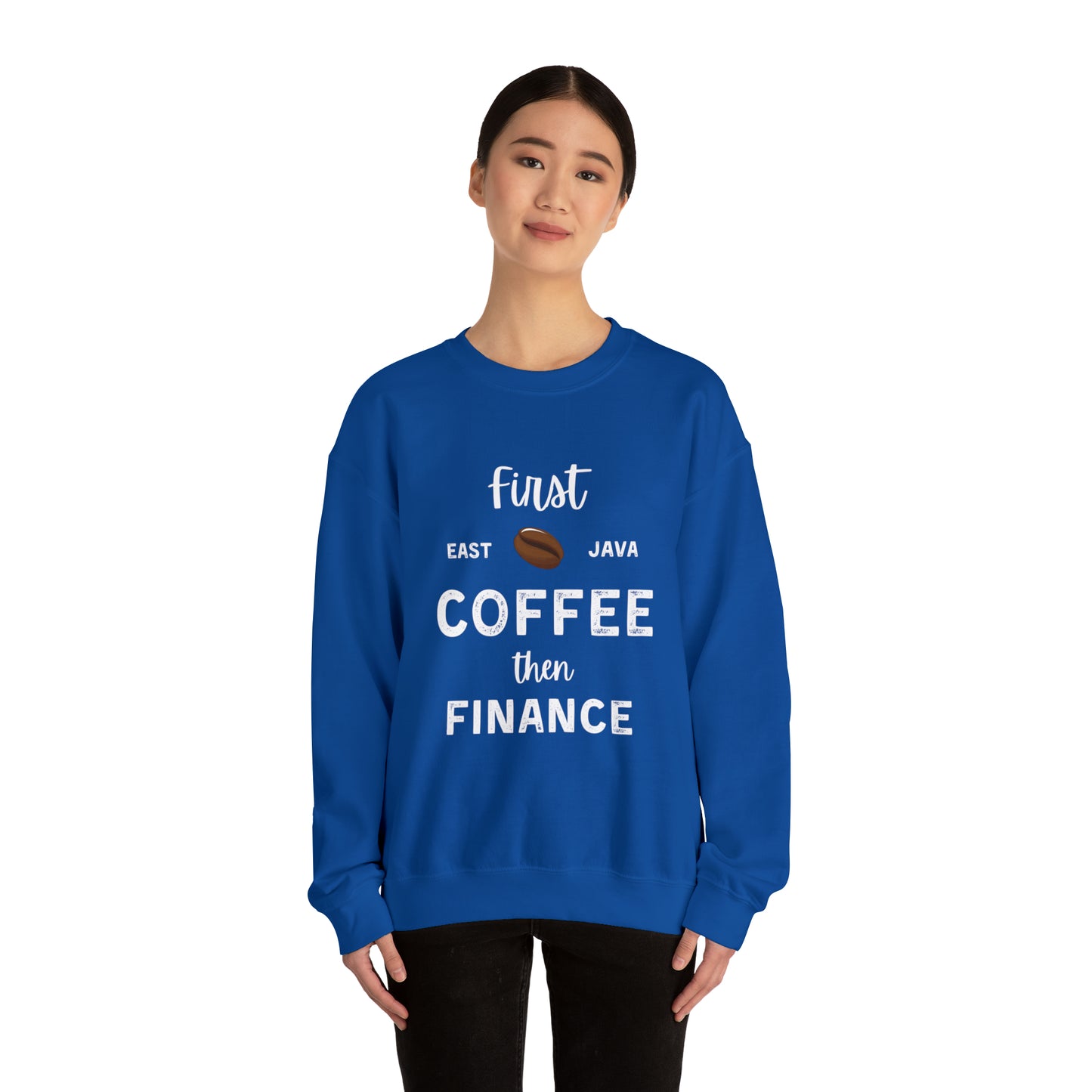 First Coffee Then Finance Unisex Sweatshirt